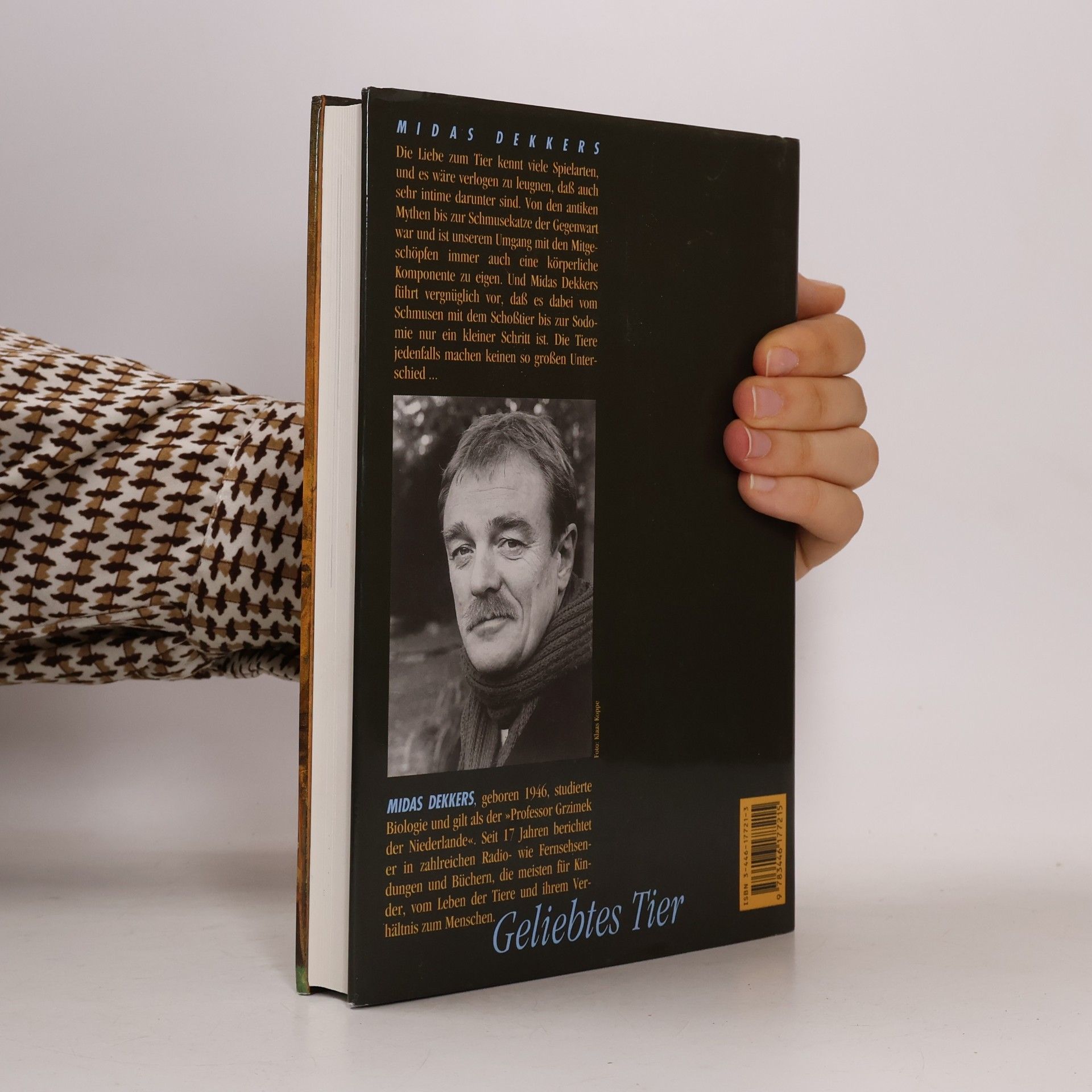 Midas Dekkers Geliebtes Tier