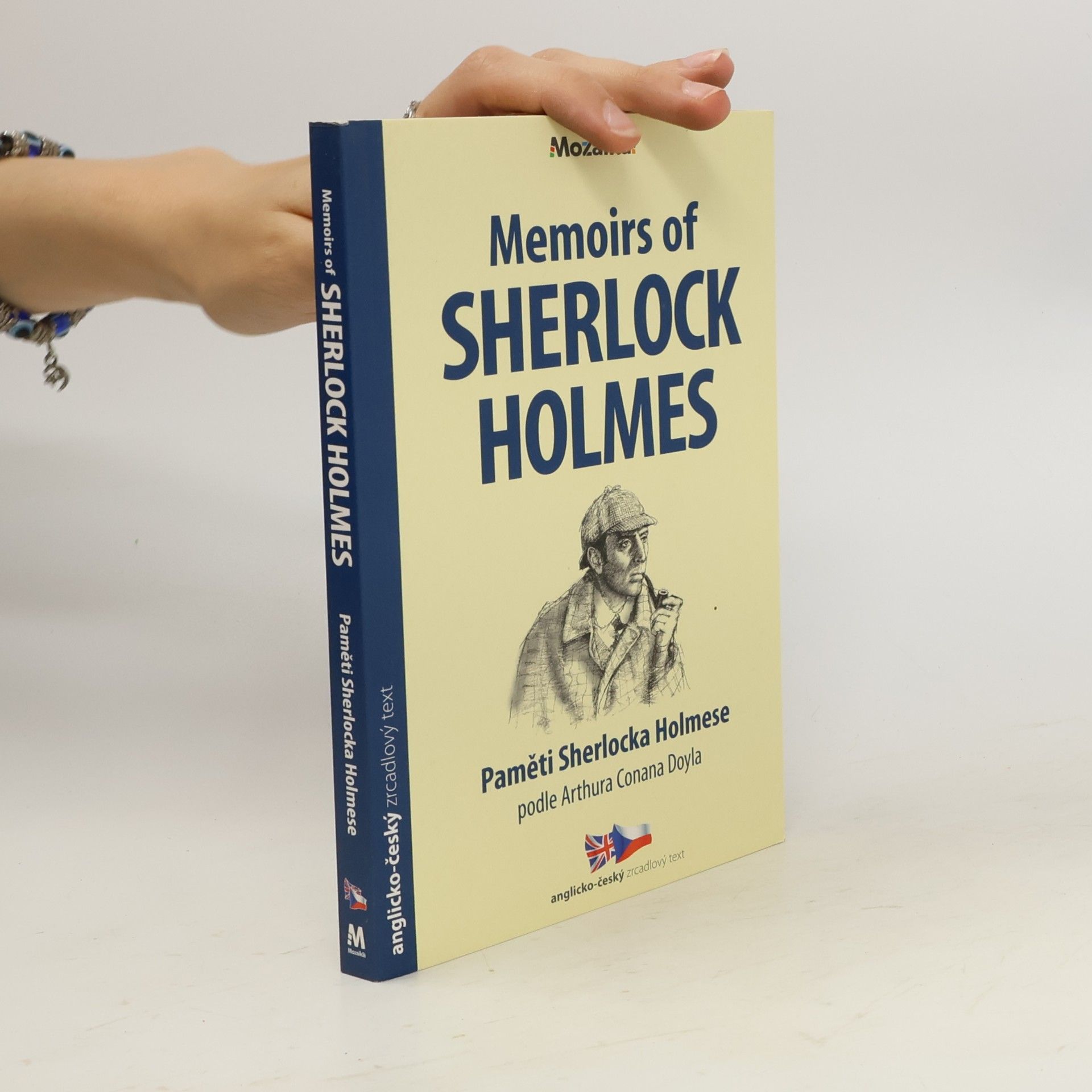 Arthur Conan Doyle Memoirs of Sherlock Holmes = Paměti Sherlocka Holmese