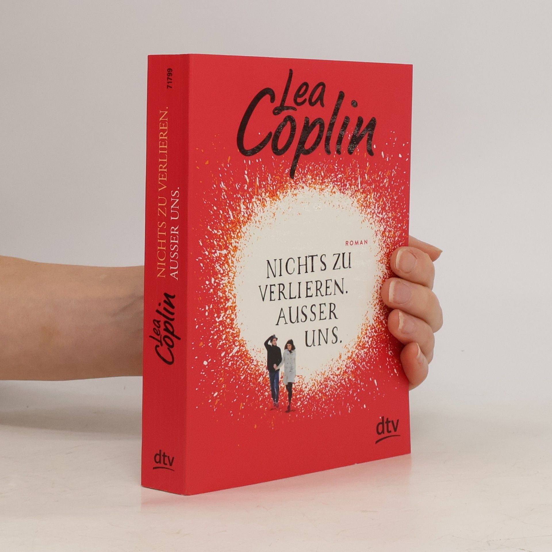 Lea Coplin Nichts zu verlieren. Ausser uns.