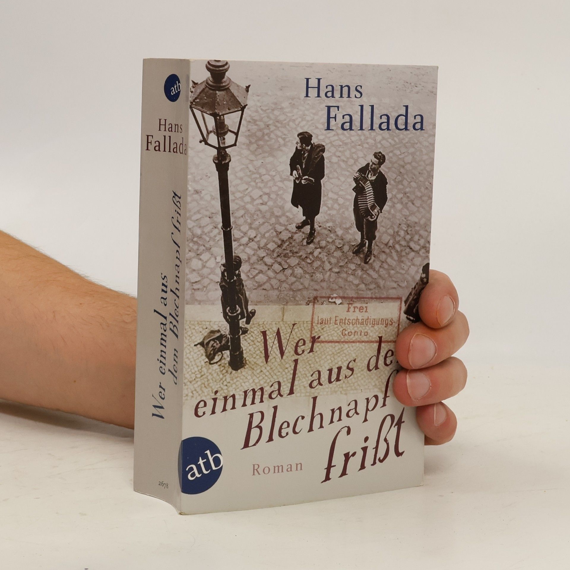 Hans Fallada Wer einmal aus dem Blechnapf frisst