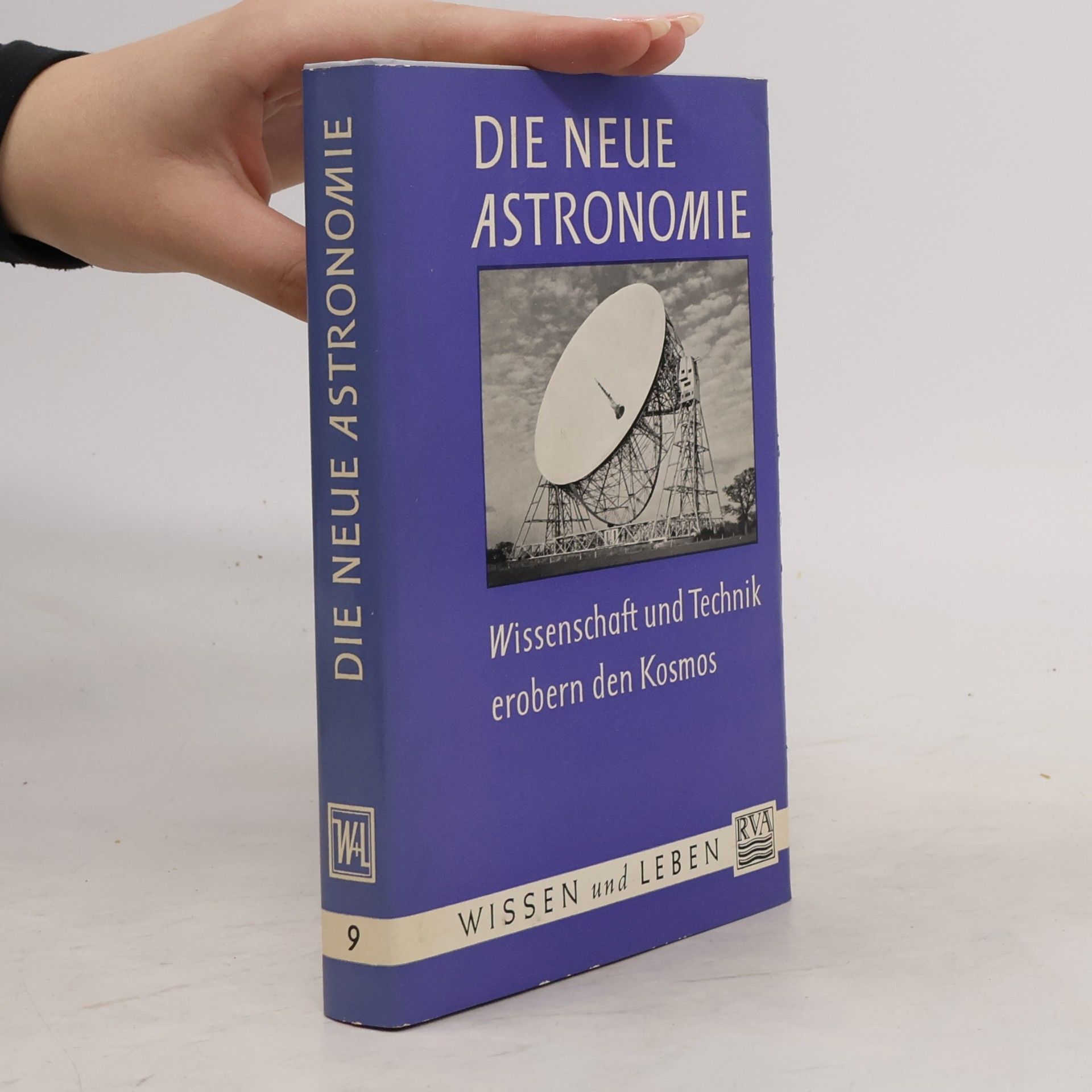 Autorenkollektiv Die neue Astronomie