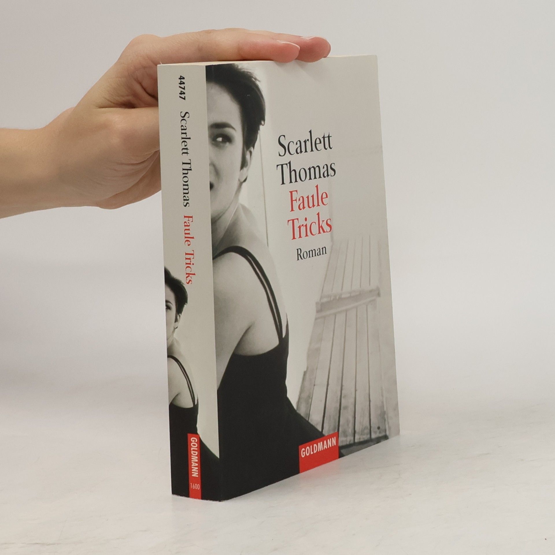 Scarlett Thomas Faule Tricks