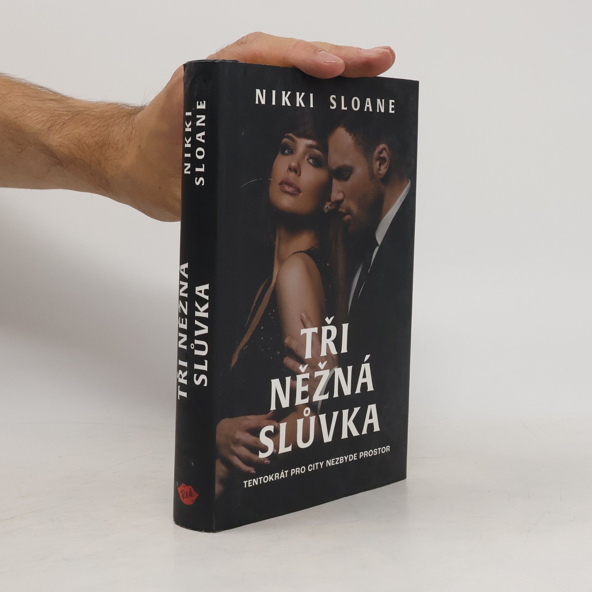 Nikki Sloane Tři něžná slůvka