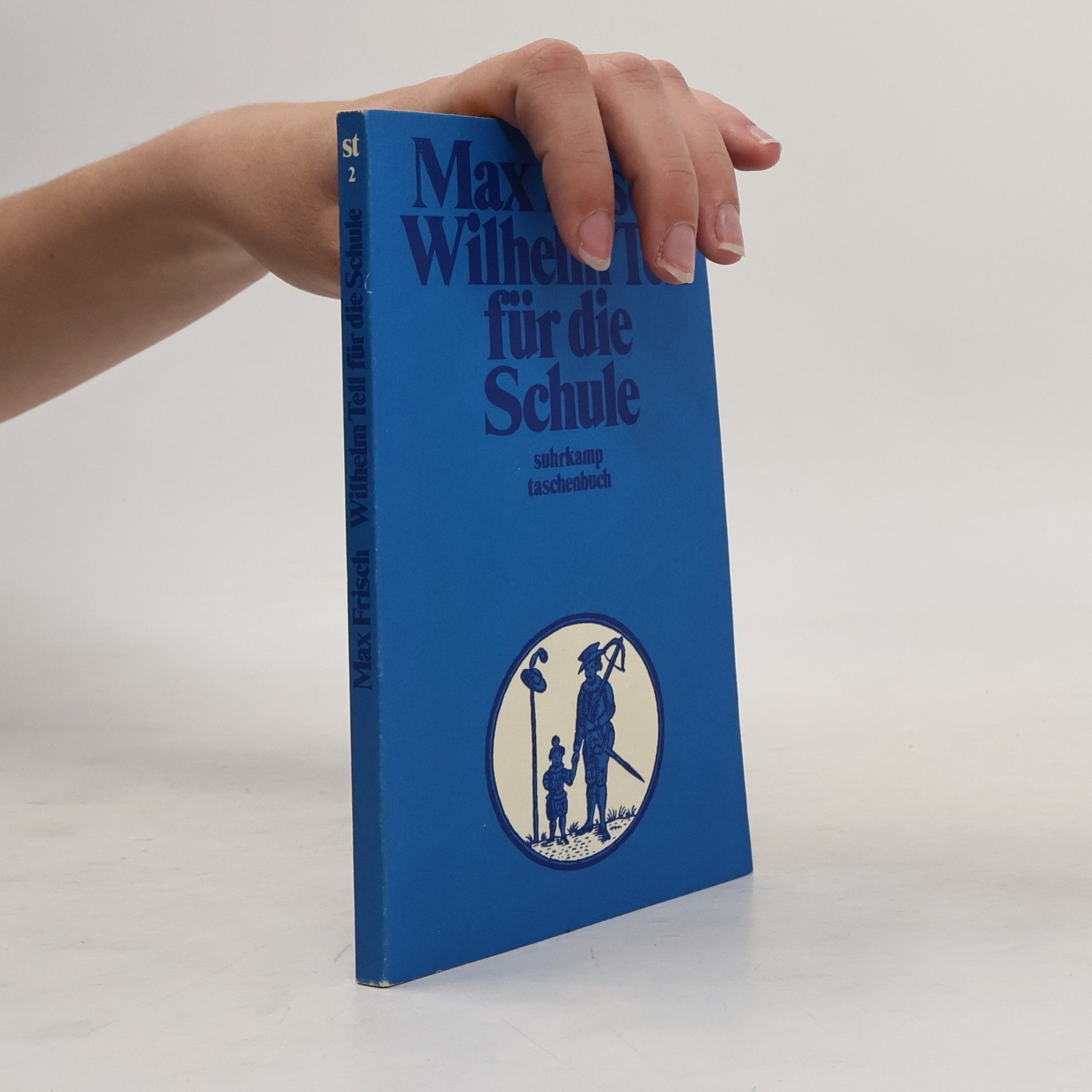 Max Frisch Wilhelm Tell für die Schule