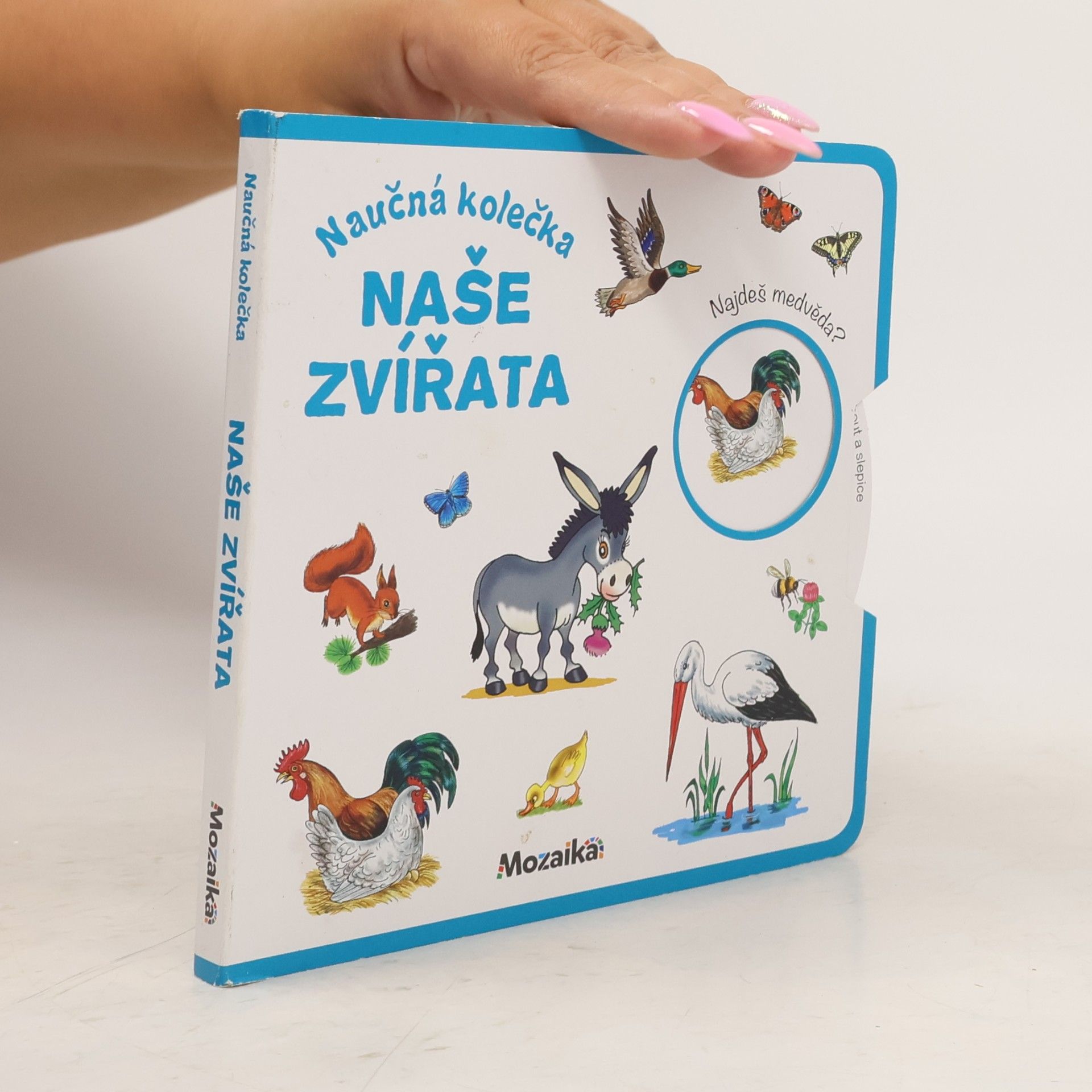 Antonín Šplíchal Naučná kolečka. Naše zvířata
