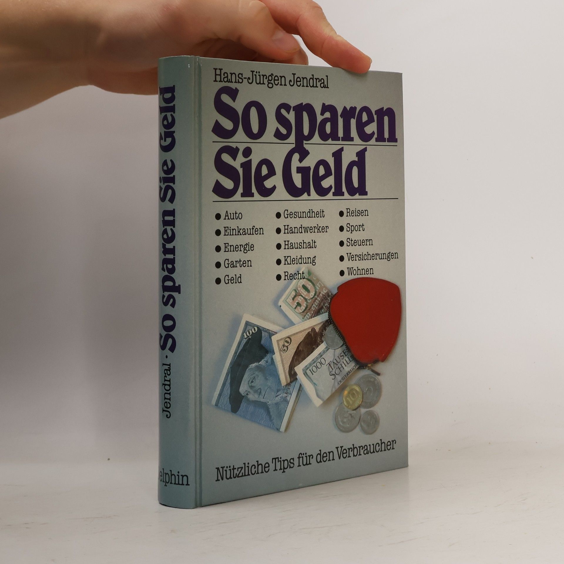 Hans-Jürgen Jendral So sparen Sie Geld
