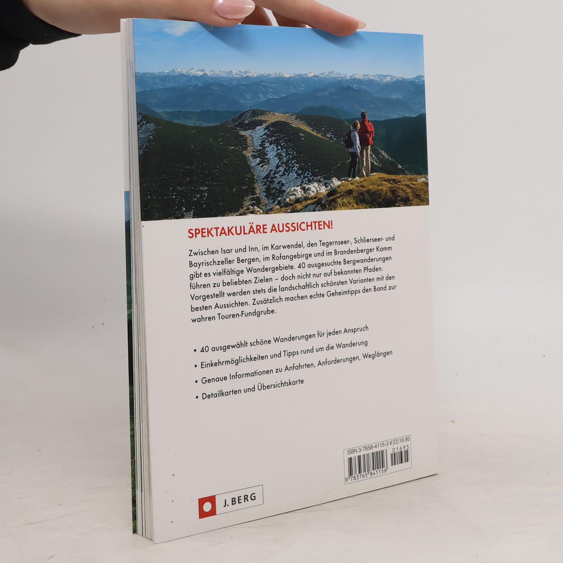 Horst Höfler Die schönsten Routen: Bayerische Wanderberge zwischen Isar und Inn