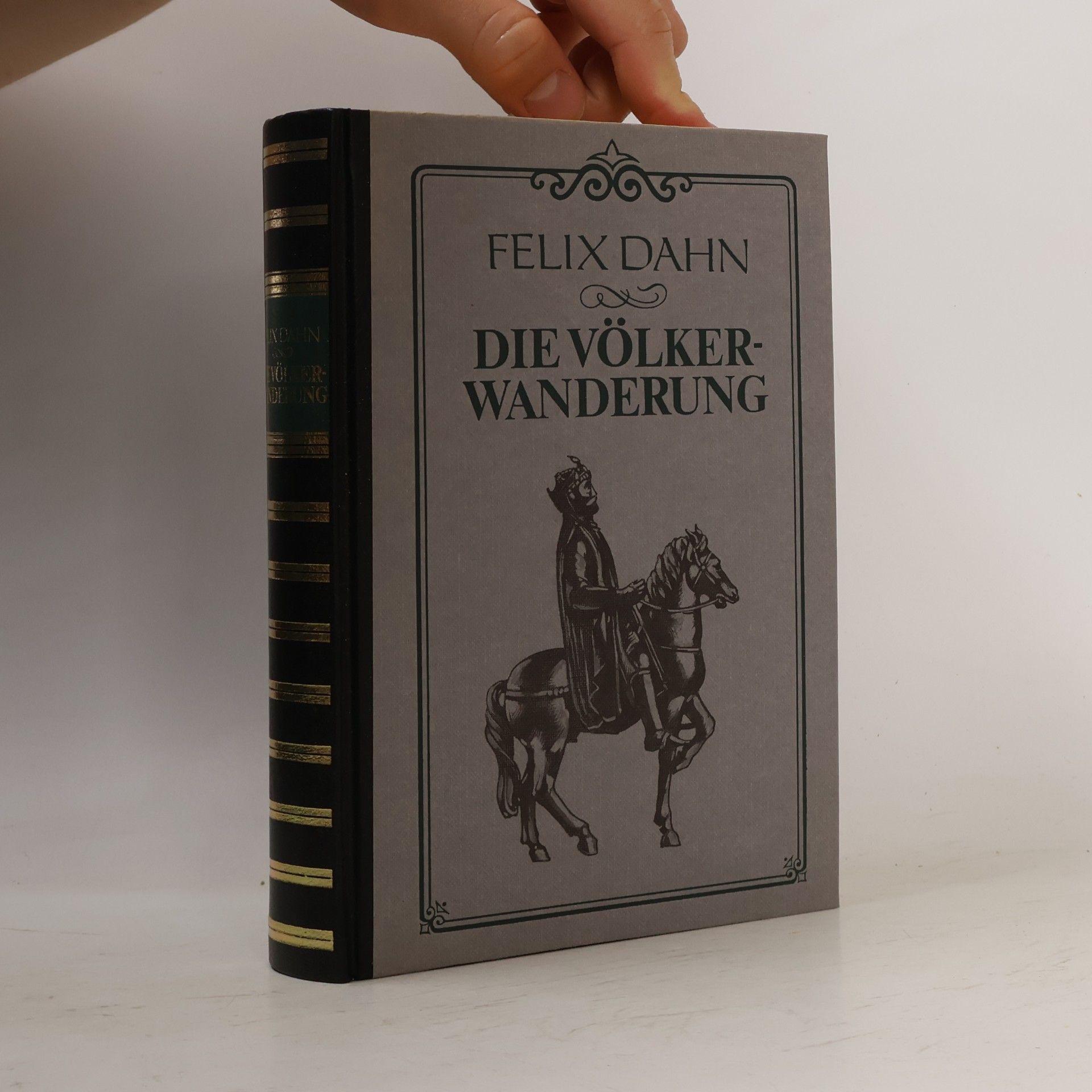 Felix Dahn Die Völkerwanderung