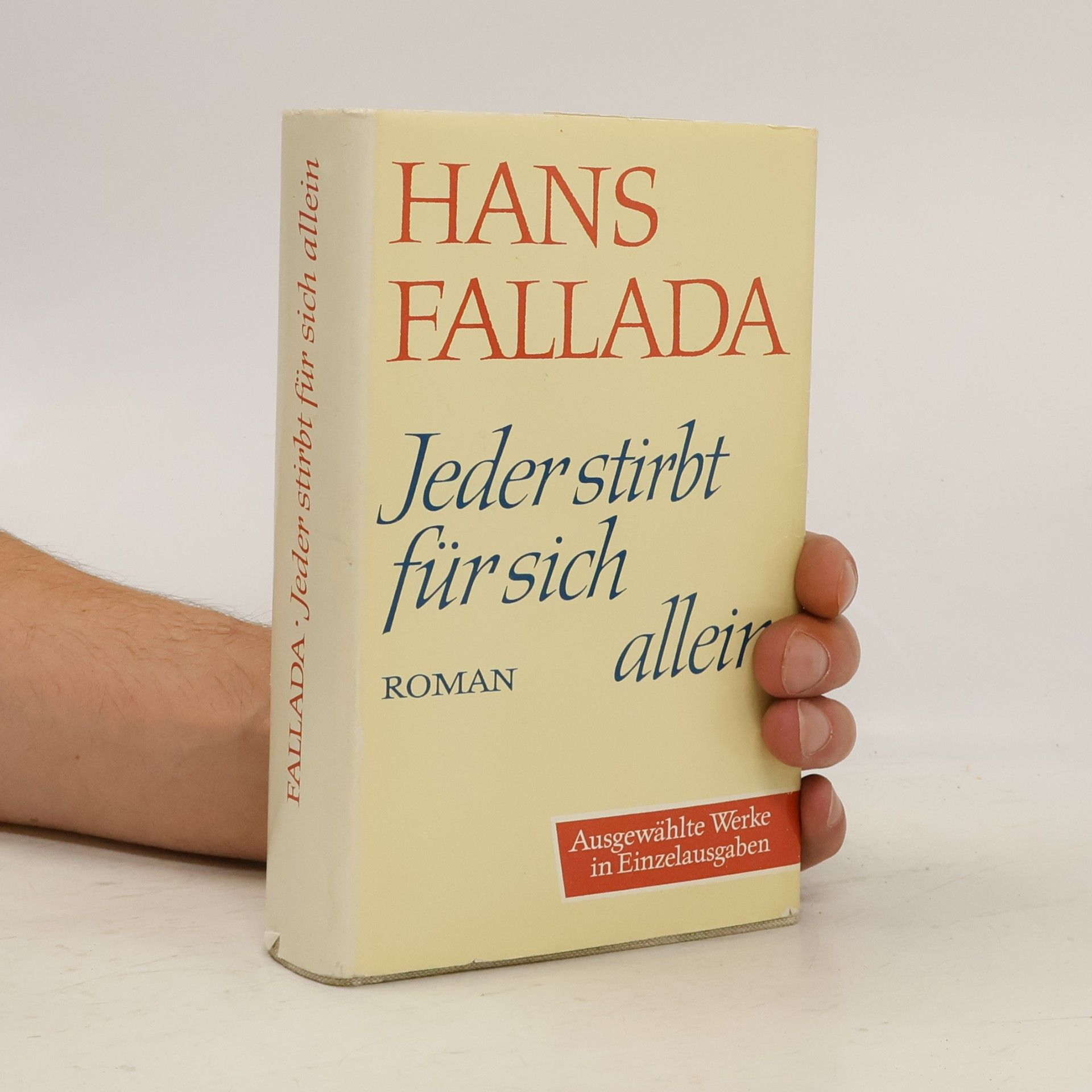 Hans Fallada Jeder stirbt für sich allein