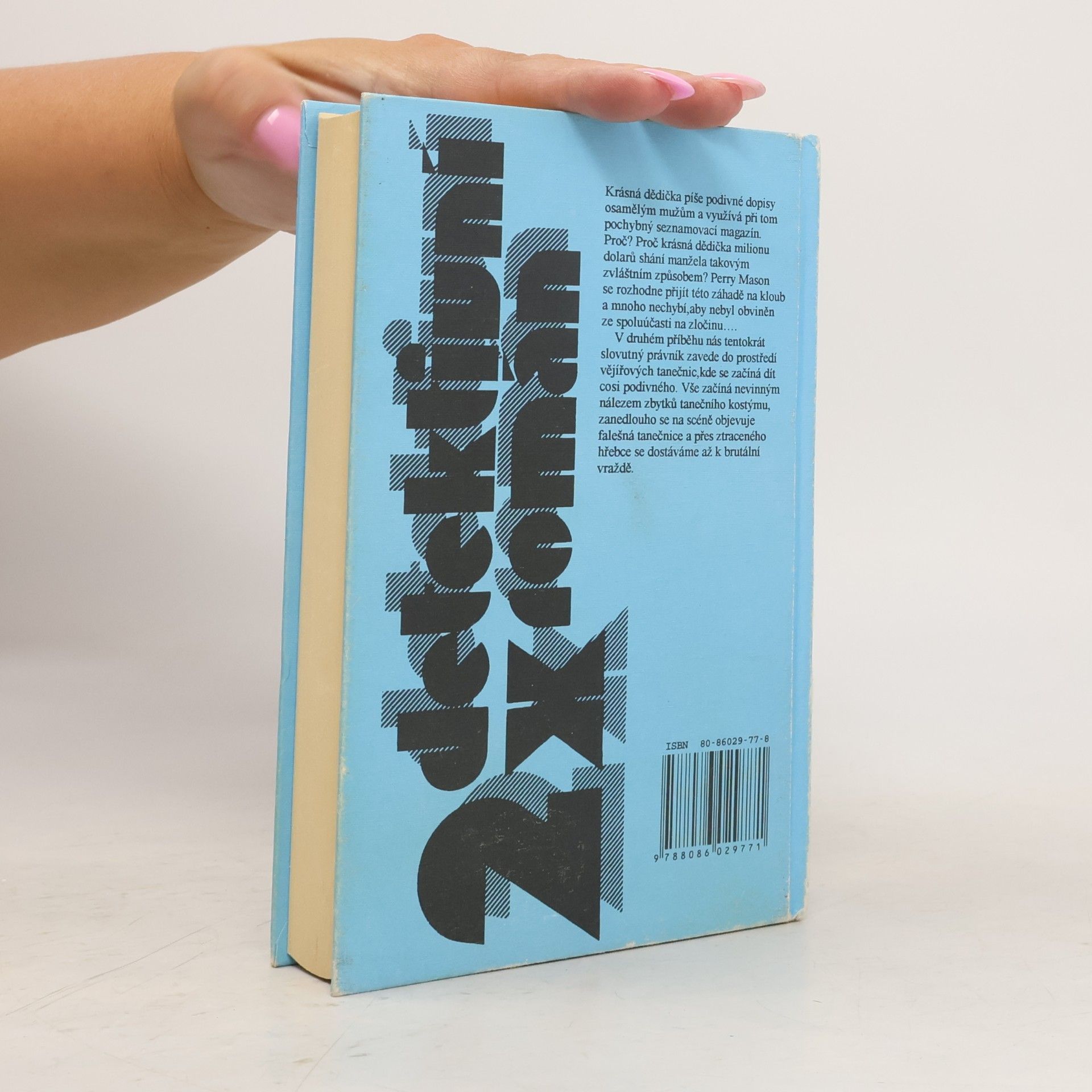 Erle Stanley Gardner Případ osamělé dědičky ; Případ koně vějířové tanečnice