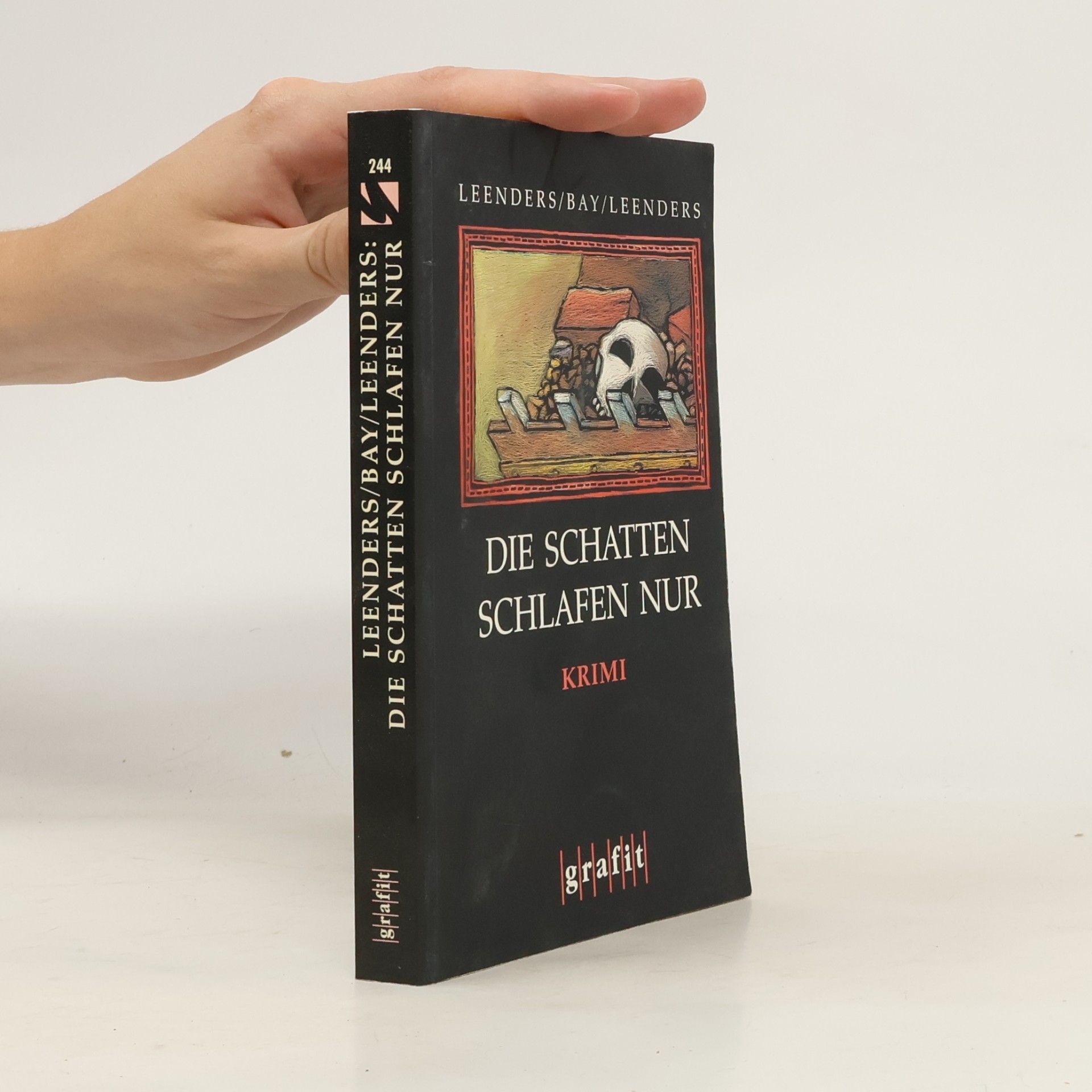 Die Schatten schlafen nur