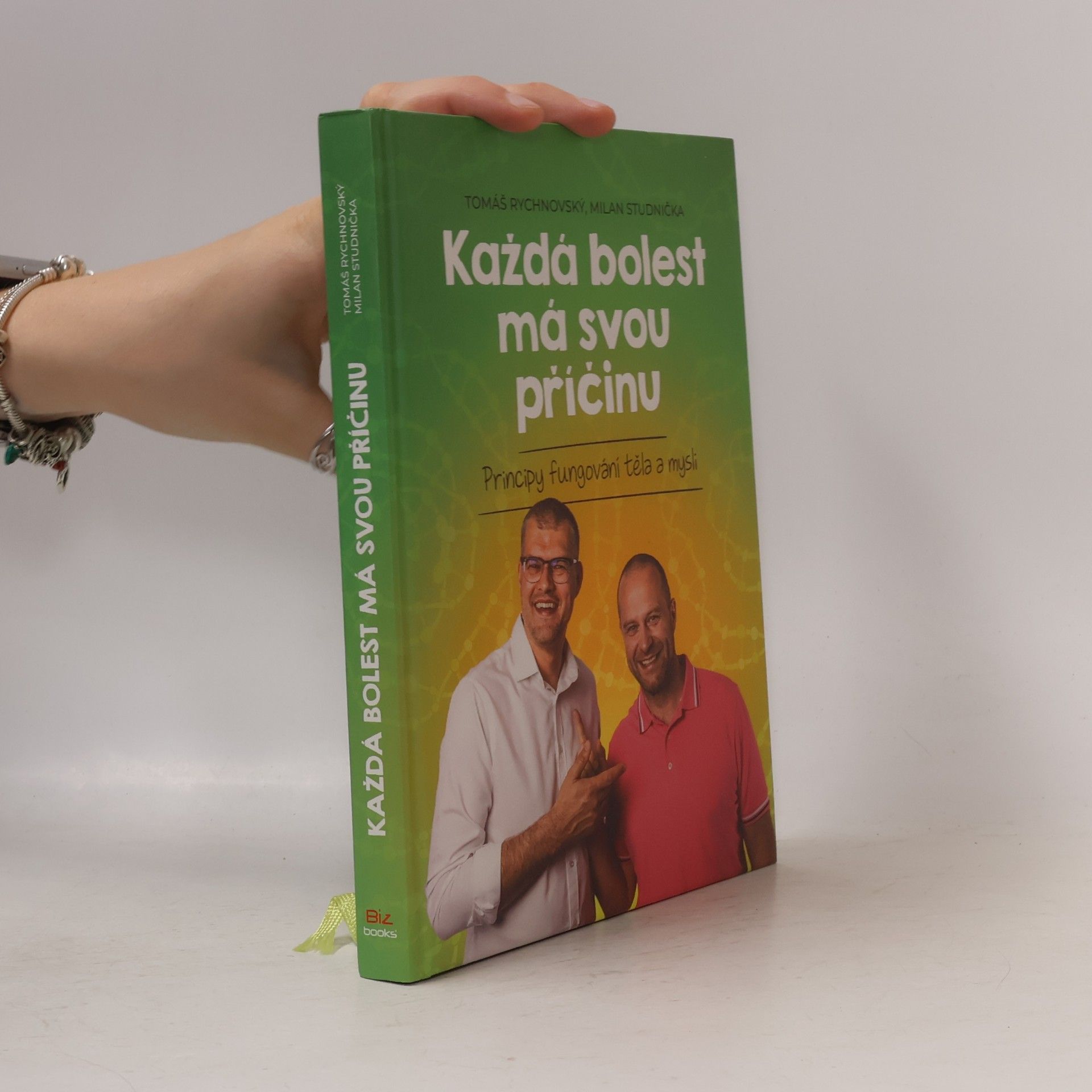 Každá bolest má svou příčinu: Principy fungování těla a mysli