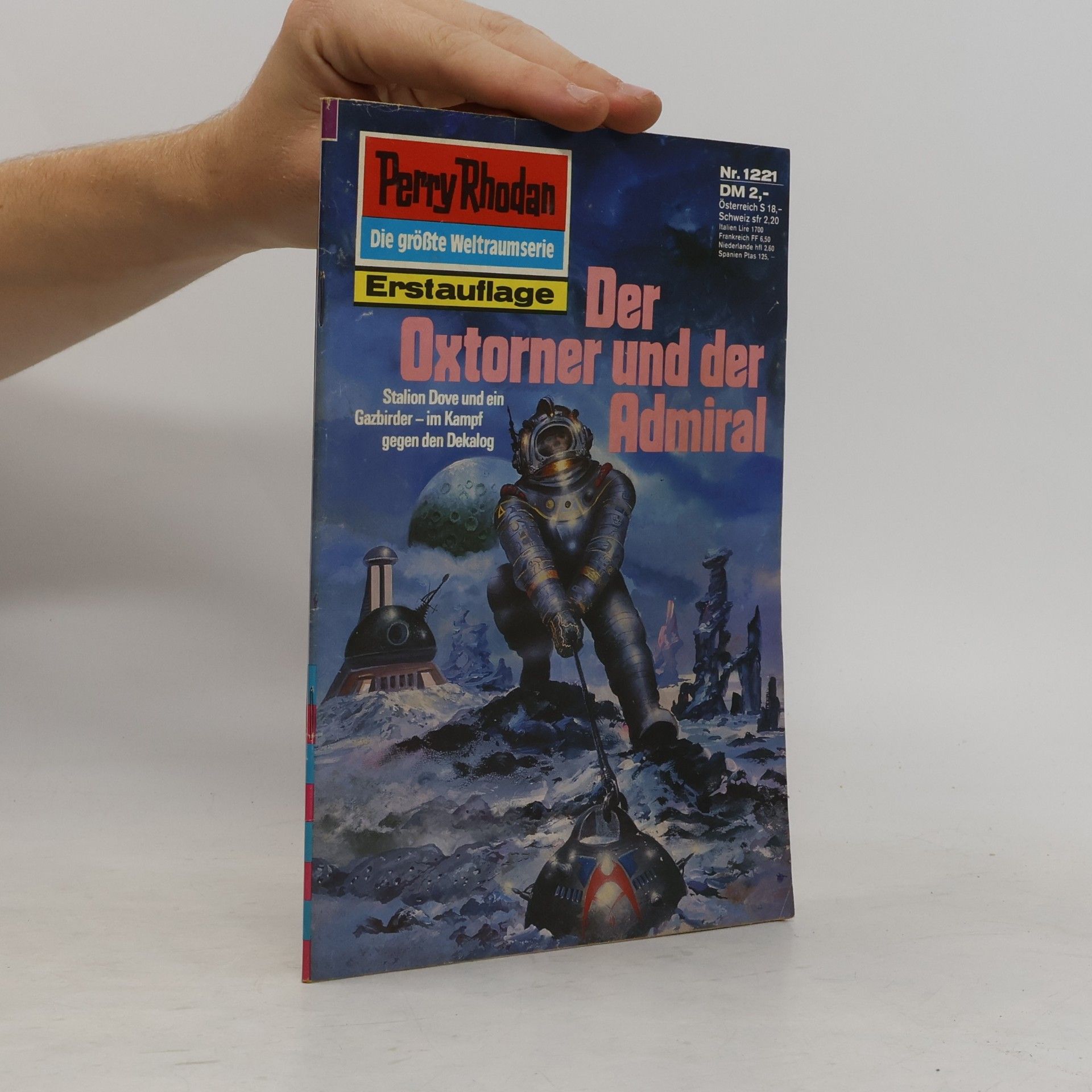 Autorenkollektiv Perry Rhodan 1221: Der Oxtorner und der Admiral