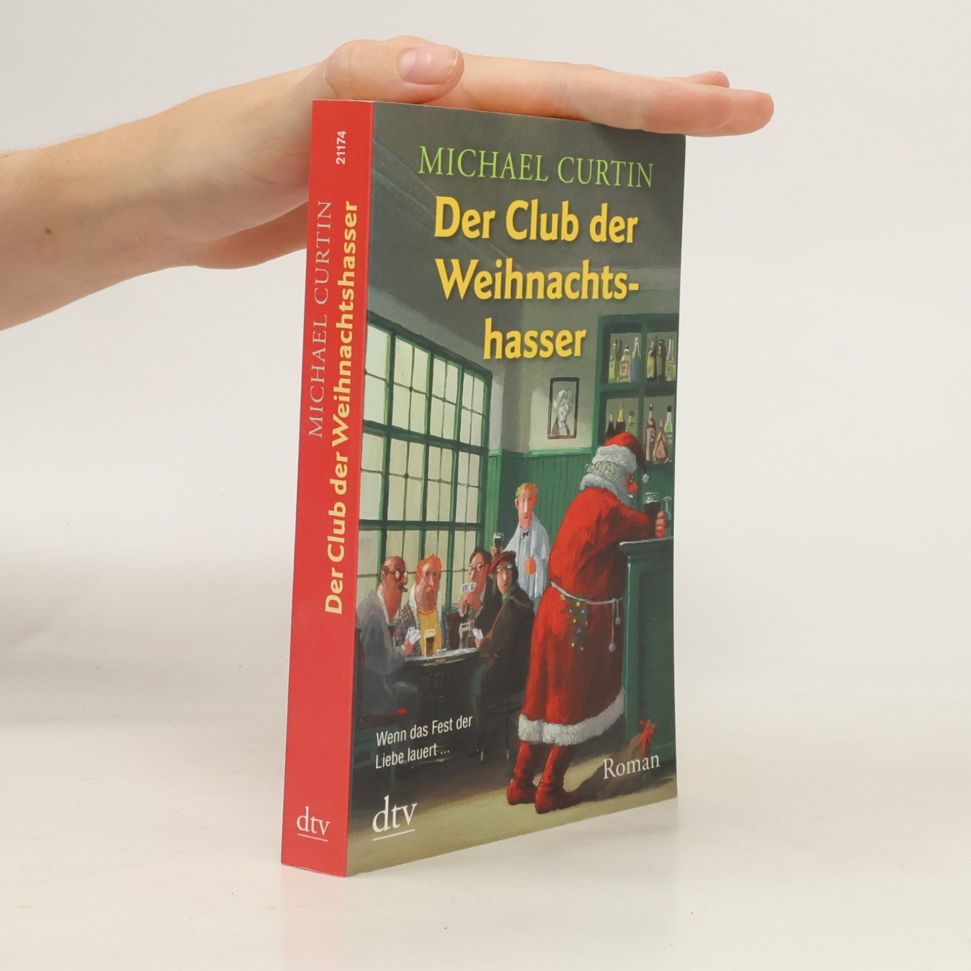 Michael Curtin Der Club der Weihnachtshasser