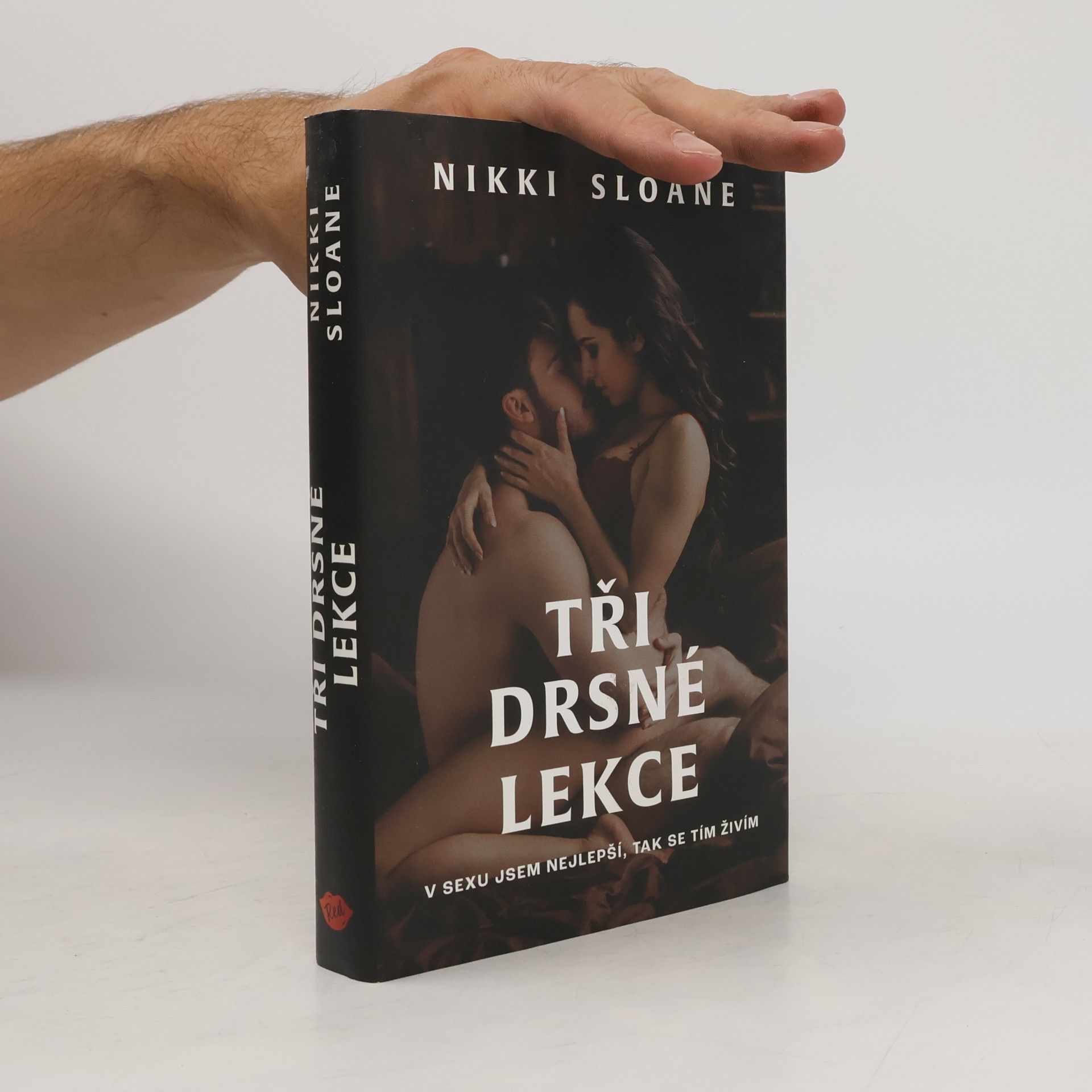 Nikki Sloane Tři drsné lekce