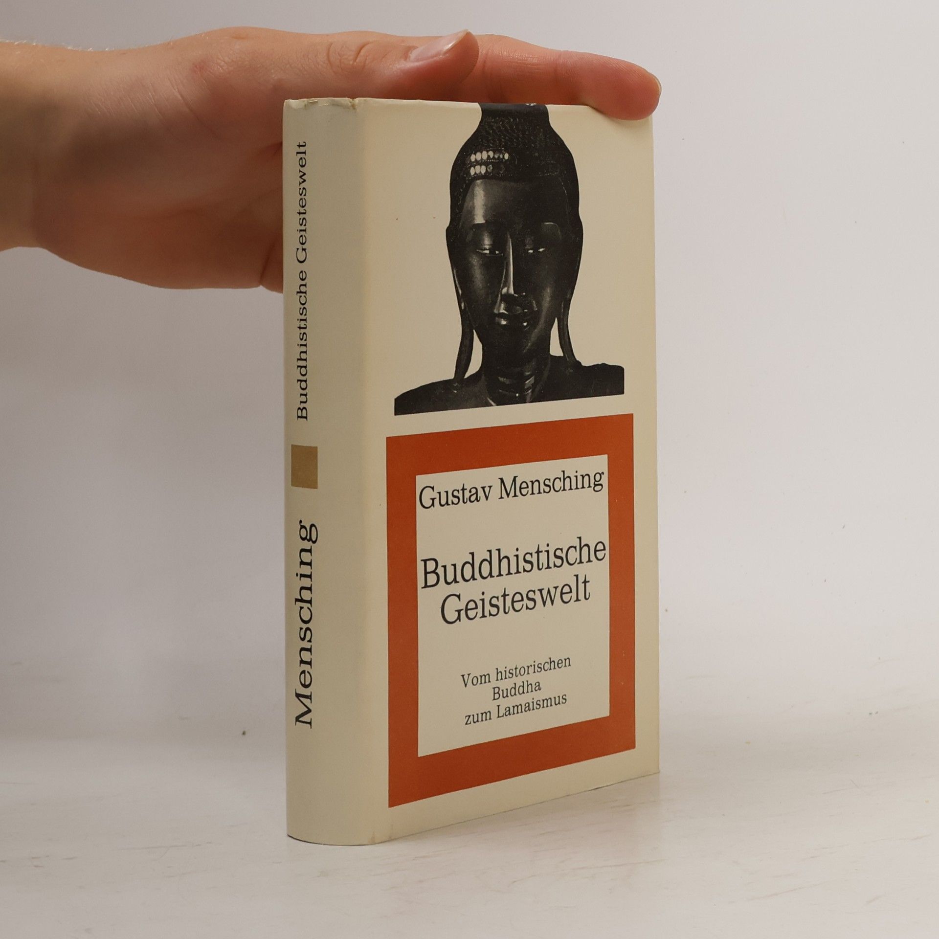 Gustav Mensching Buddhistische Geisteswelt