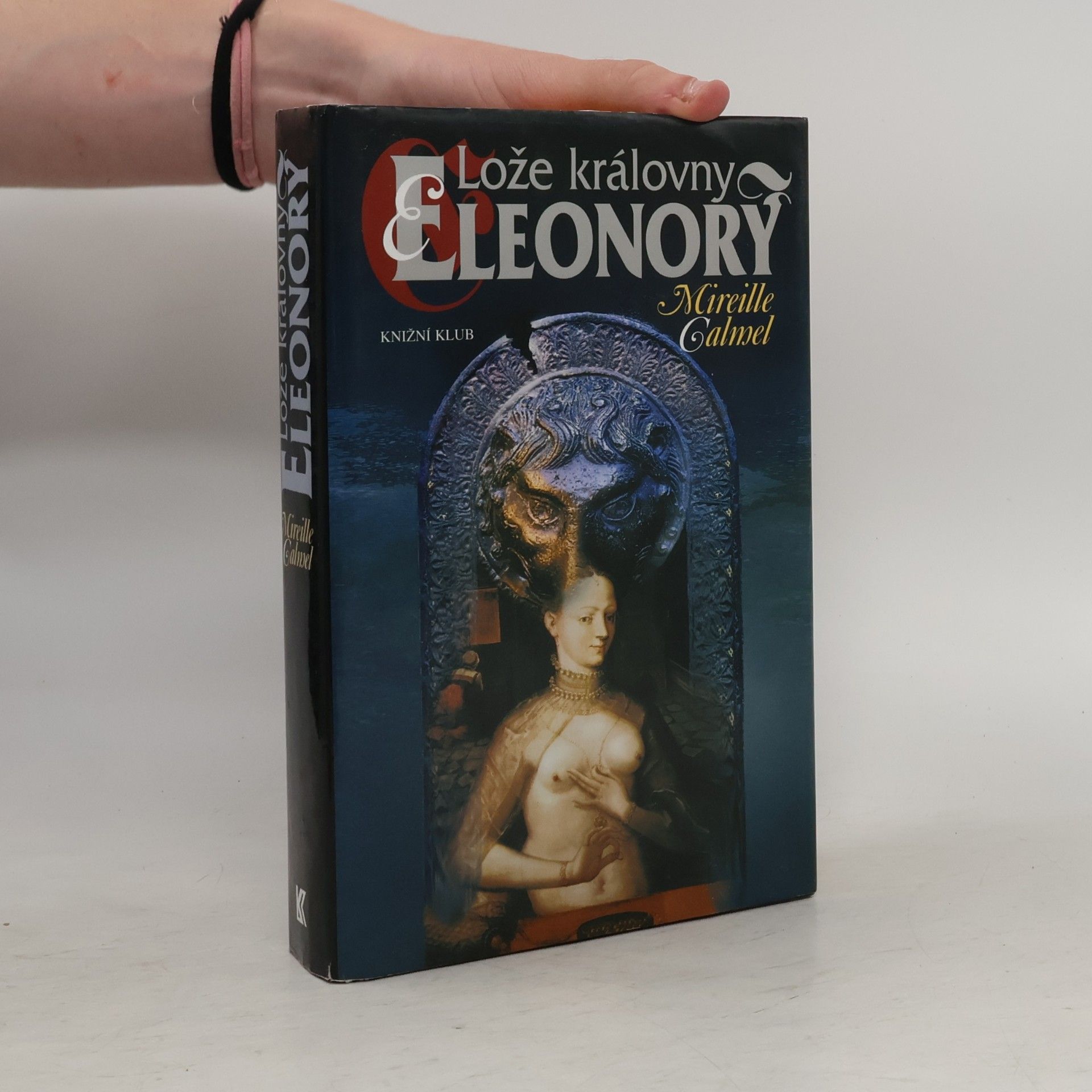 Mireille Calmel Lože královny Eleonory