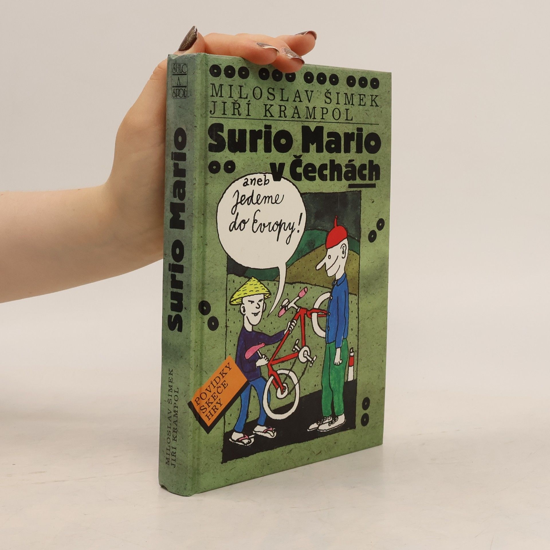 Surio Mario v Čechách, aneb, Jedeme do Evropy
