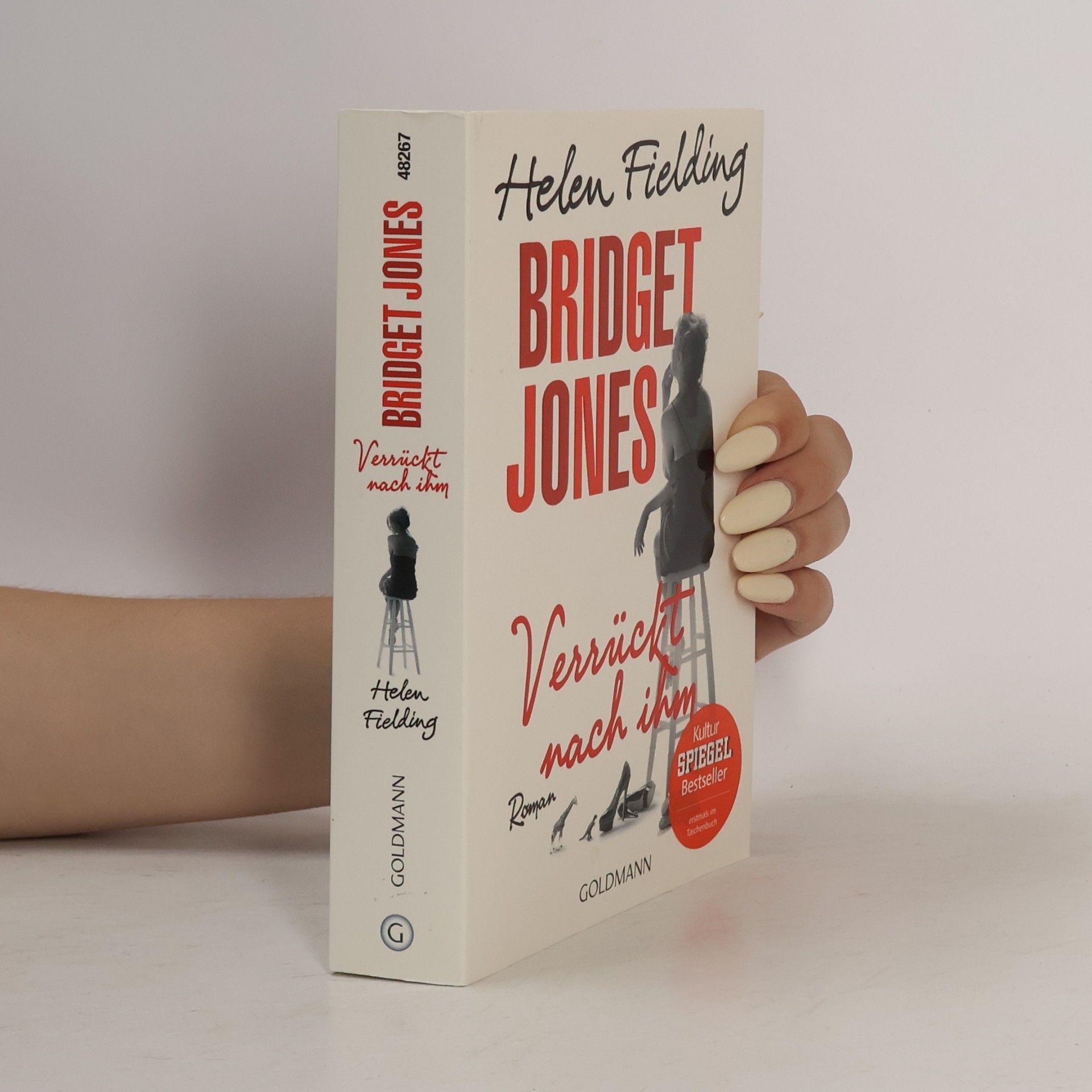 Helen Fielding Bridget Jones: Verrückt nach ihm