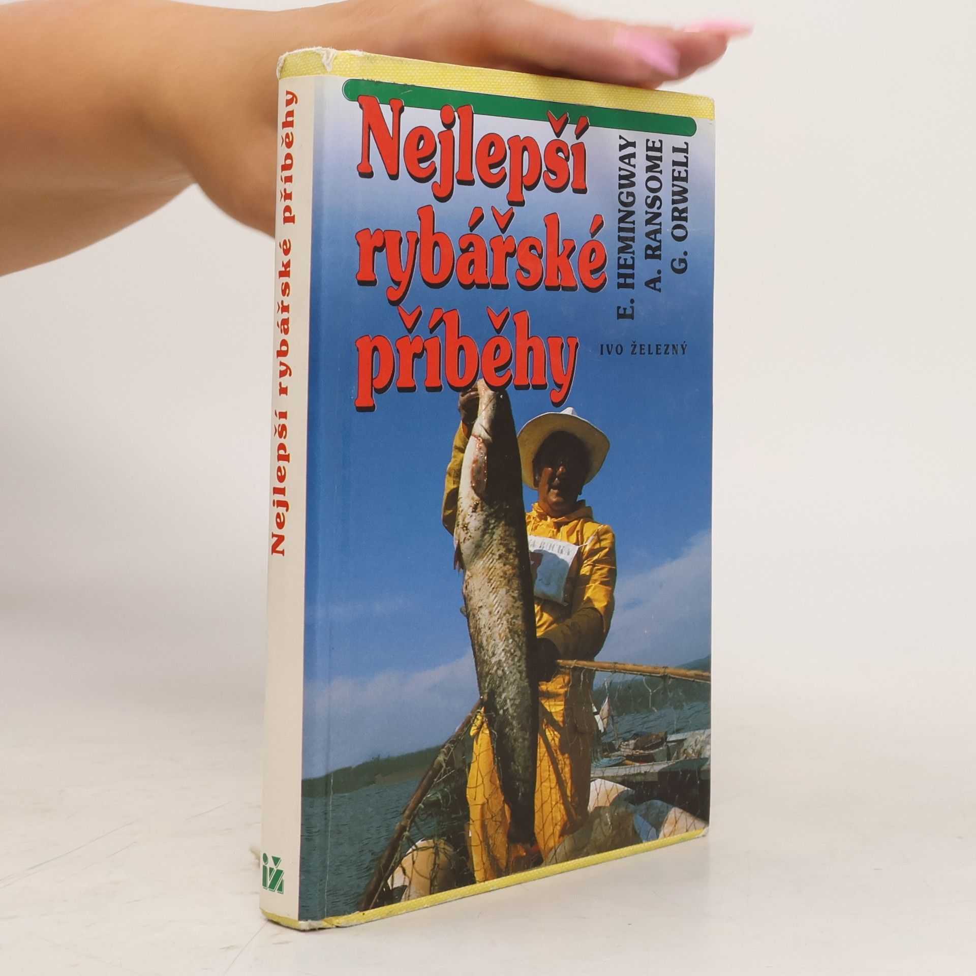 George Orwell Nejlepší rybářské příběhy