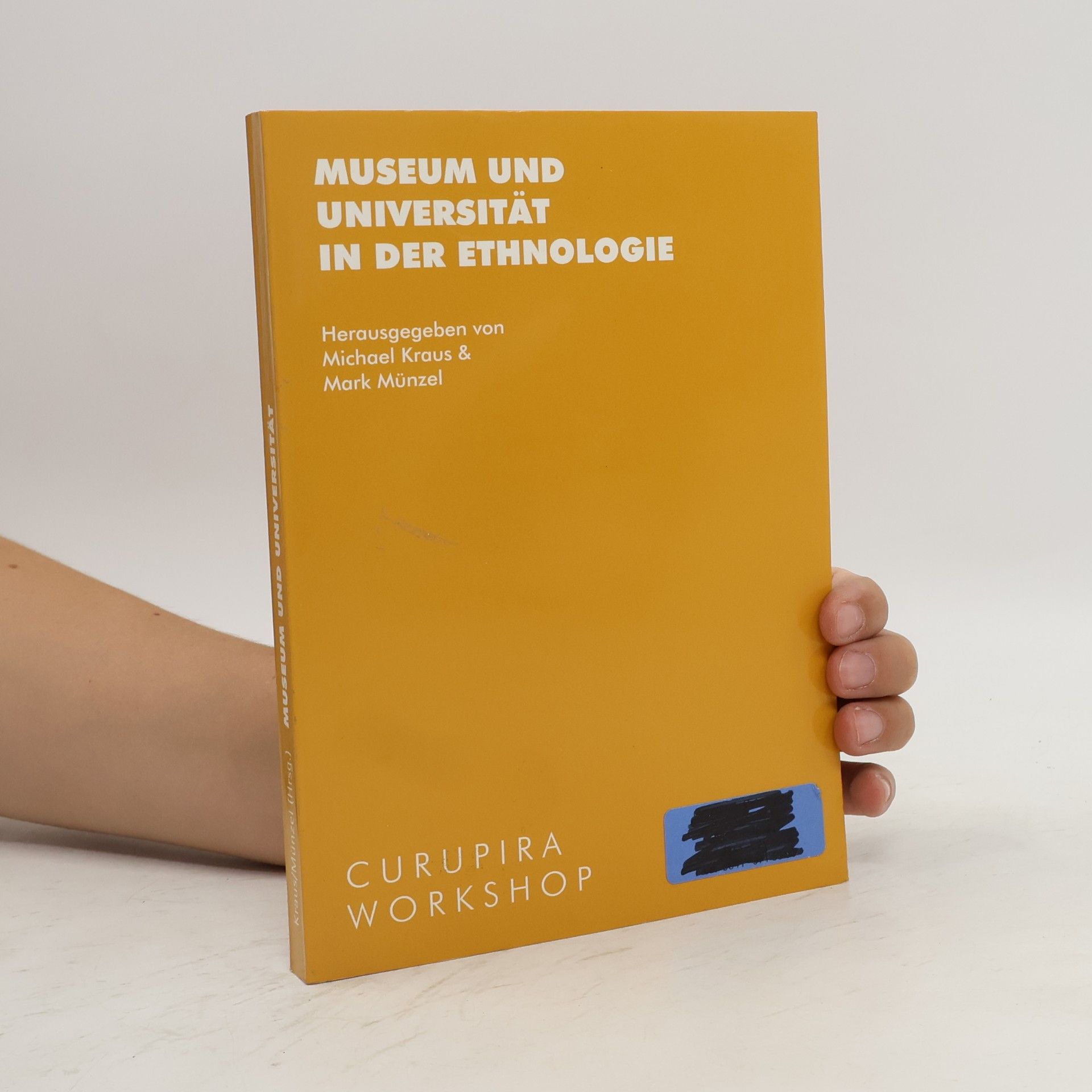 Michael Kraus Museum und Universität in der Ethnologie