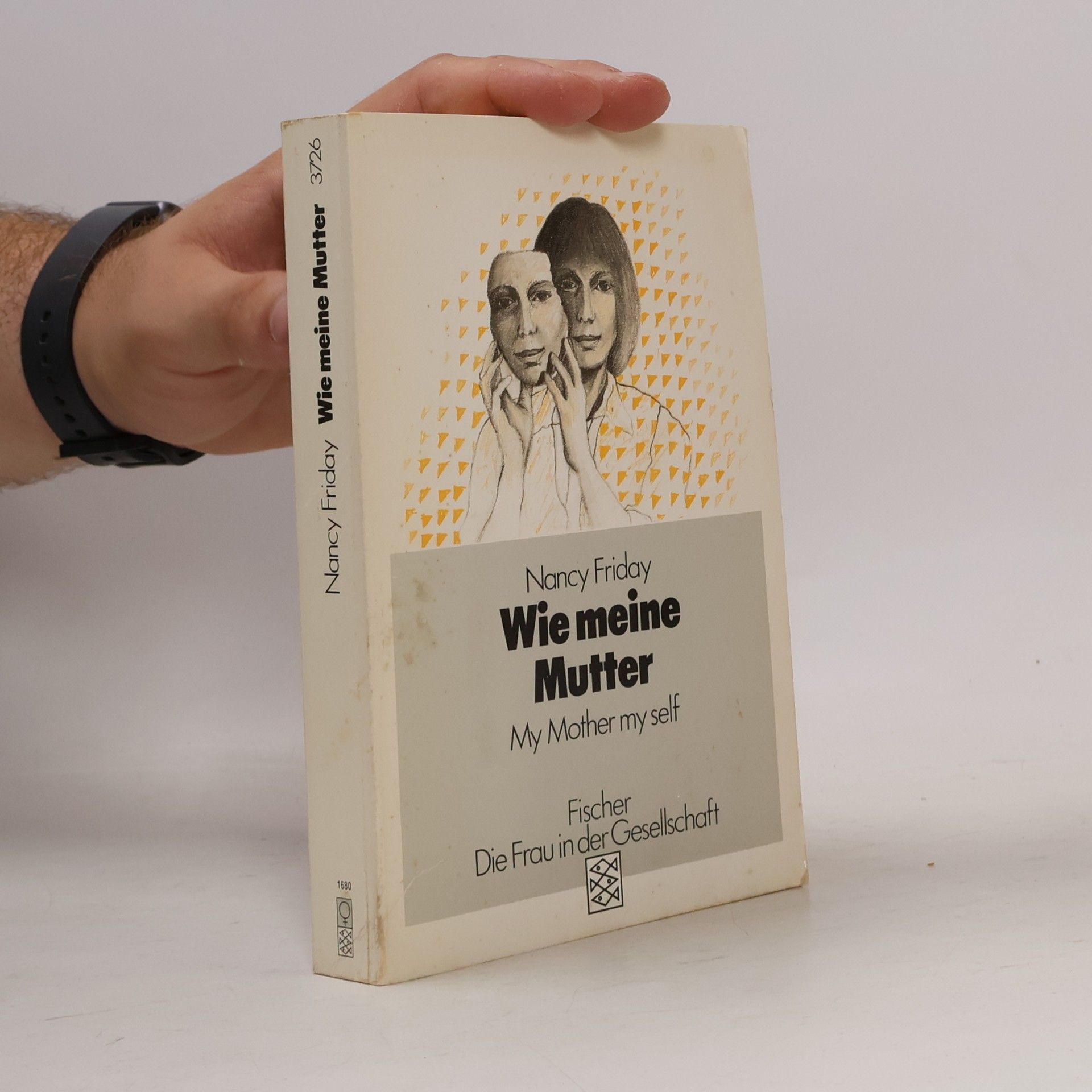 Nancy Friday Wie meine Mutter