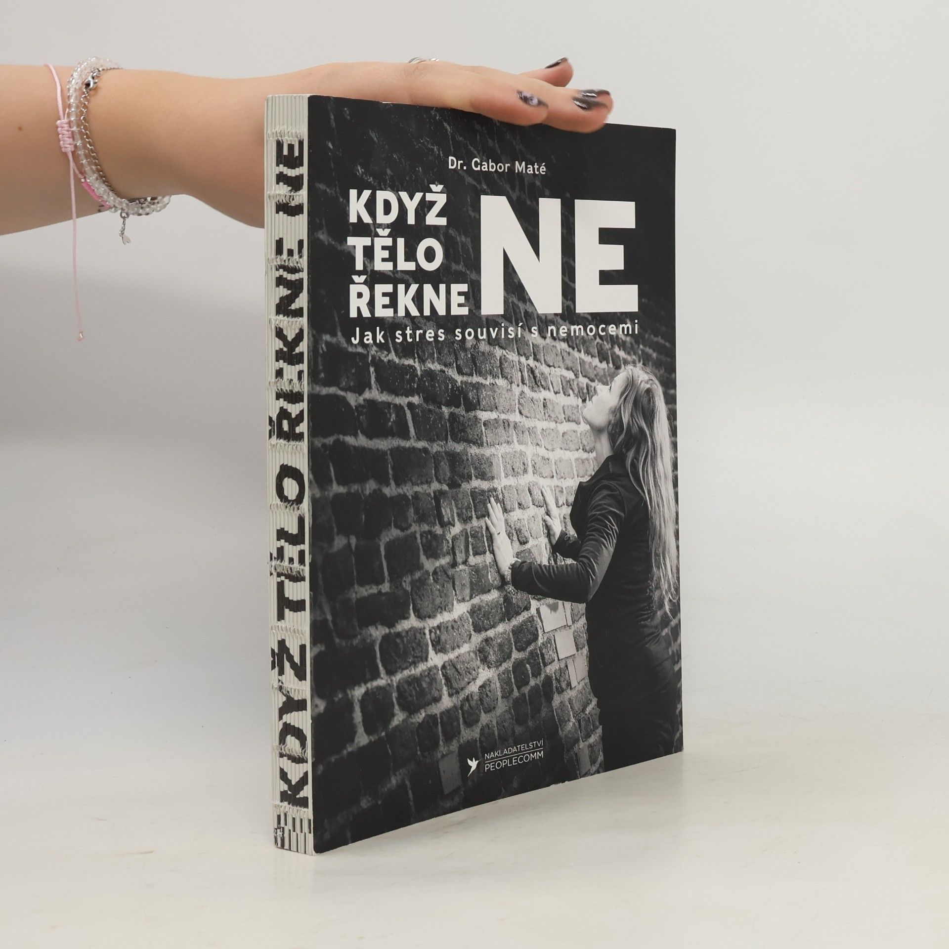 Gabor Maté Když tělo řekne ne