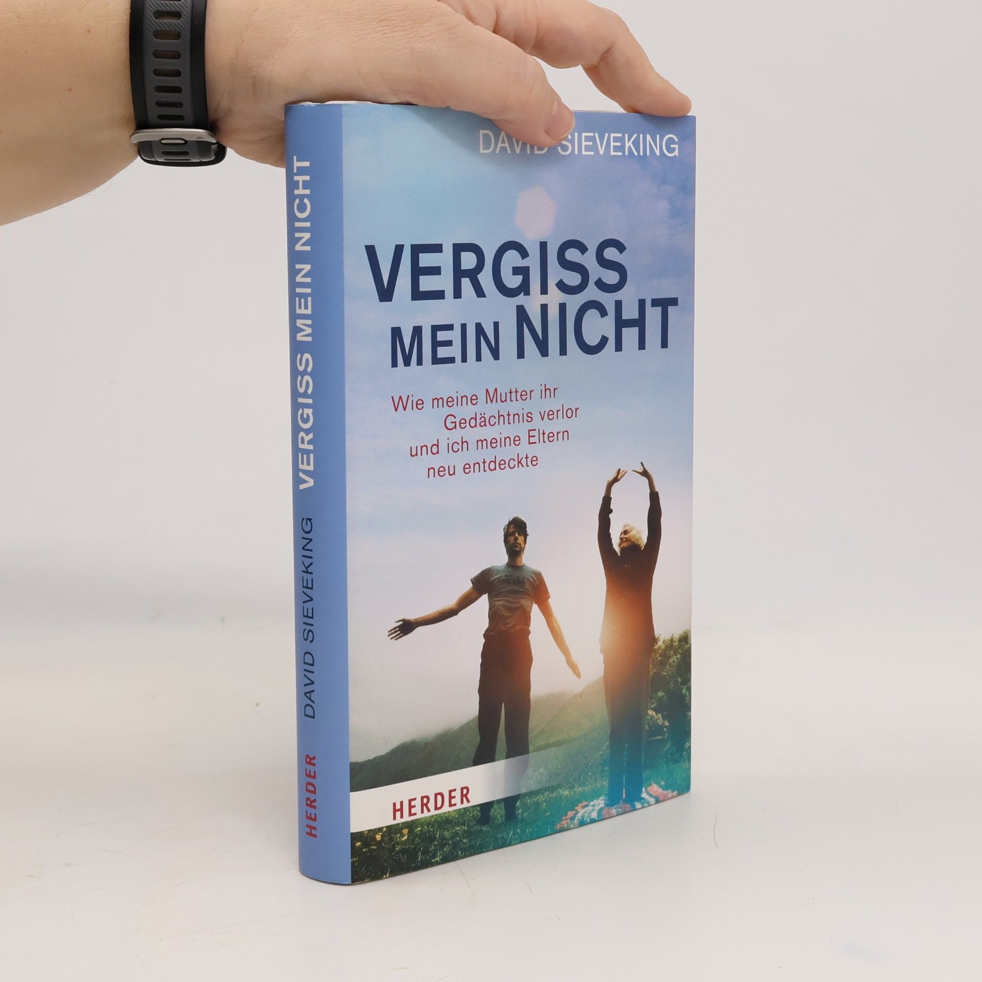 David Sieveking Vergiss mein nicht