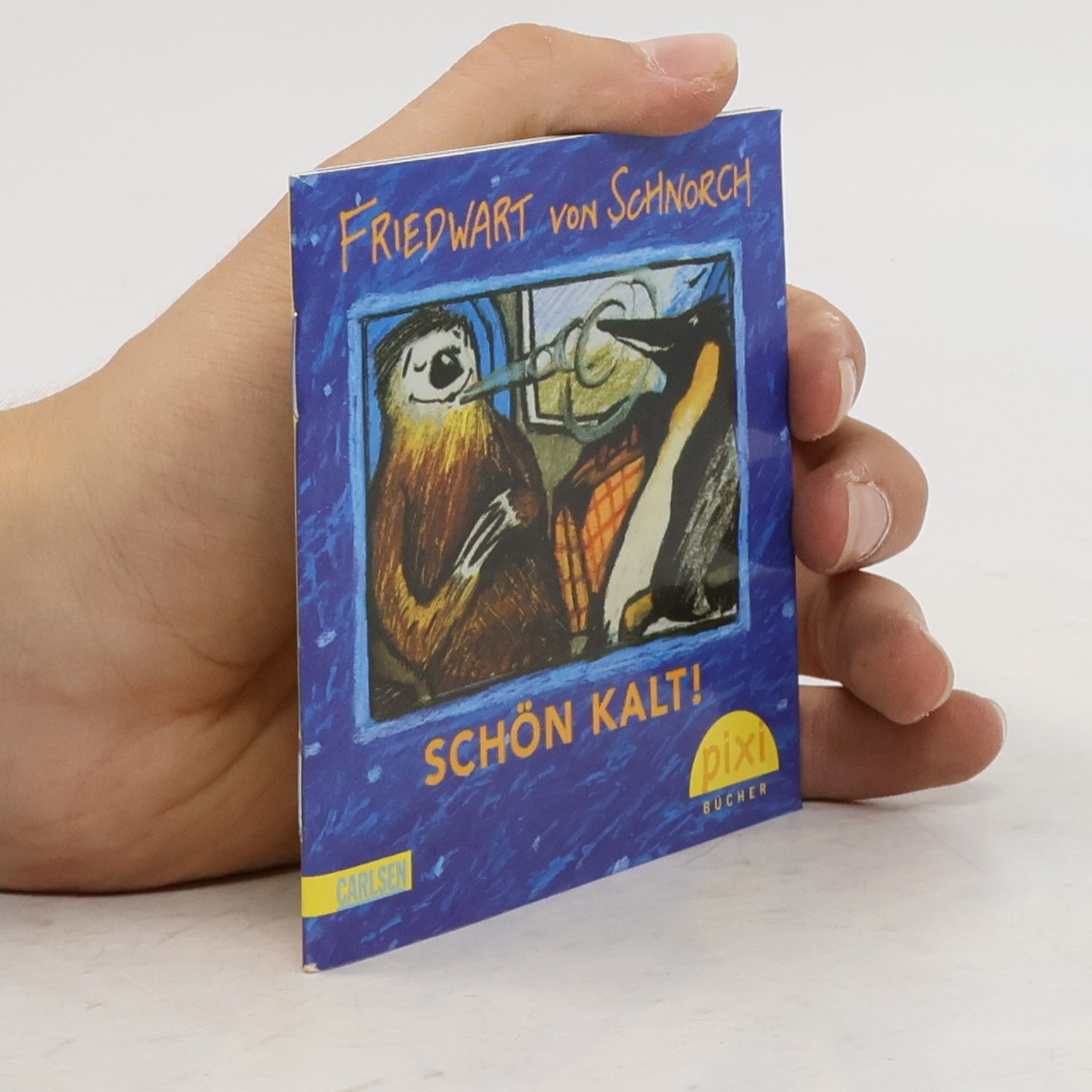 Autorenkollektiv Friedwart von Schnorch. Schön kalt!