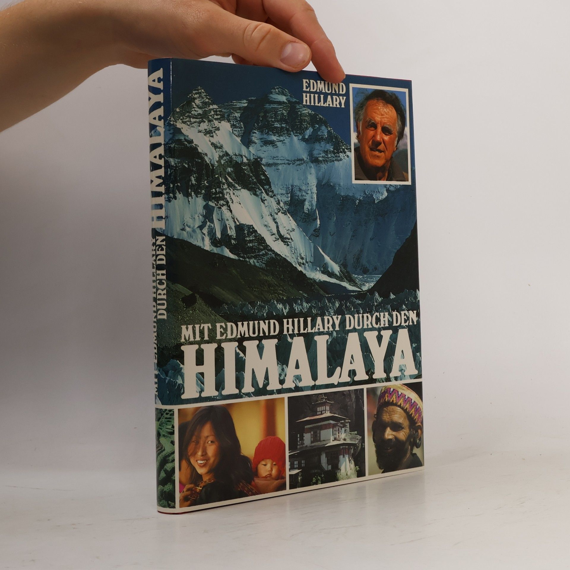Edmund Hillary Mit Edmund Hillary durch den Himalaya