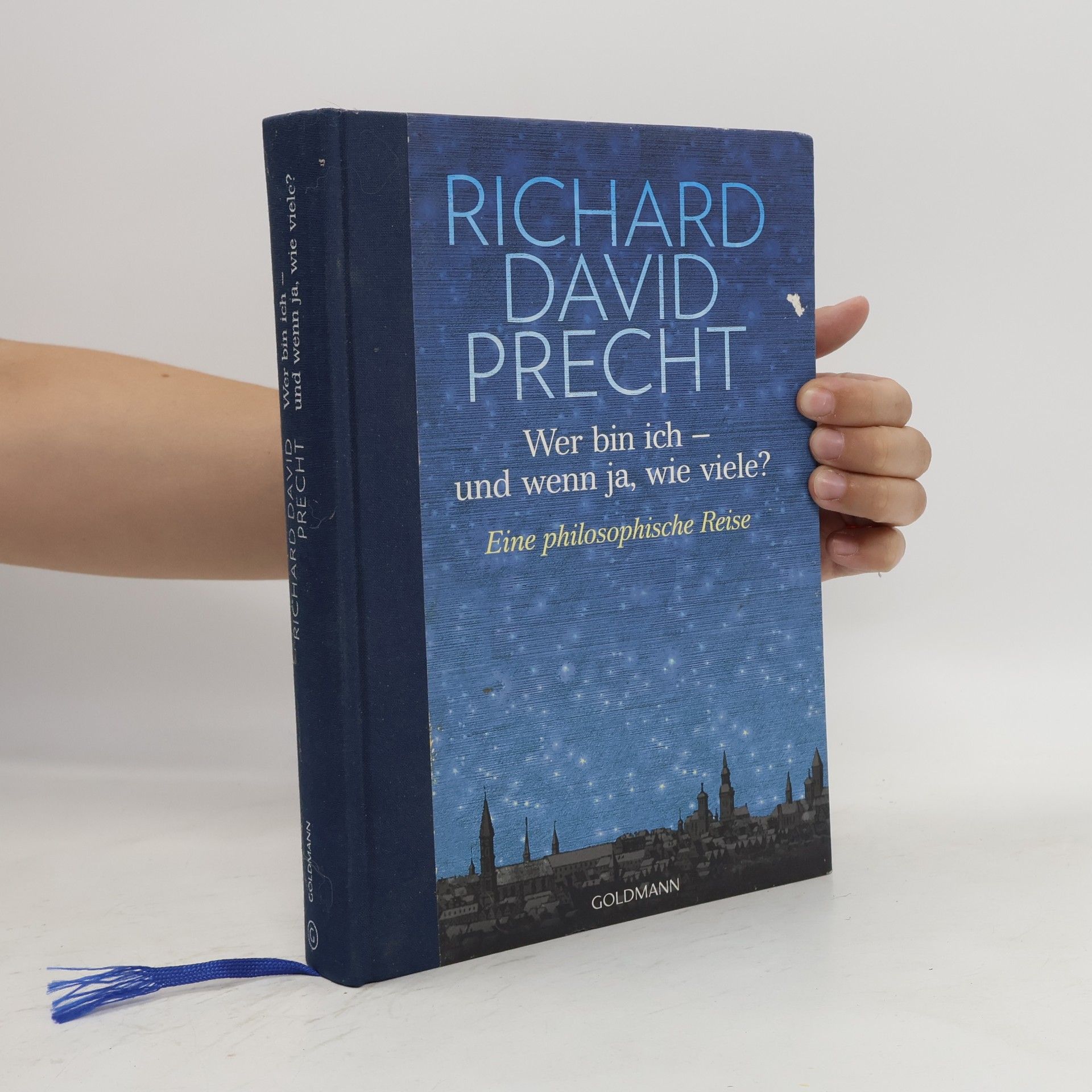 Richard David Precht Wer bin ich - und wenn ja, wie viele?