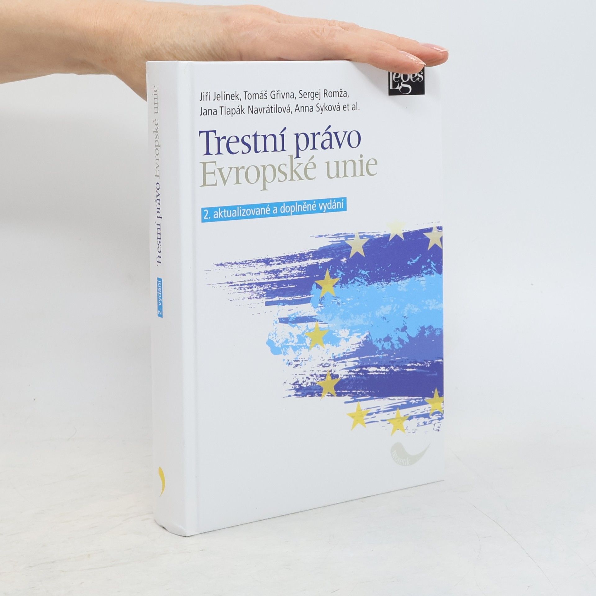 Jiří Jelínek Trestní právo Evropské unie
