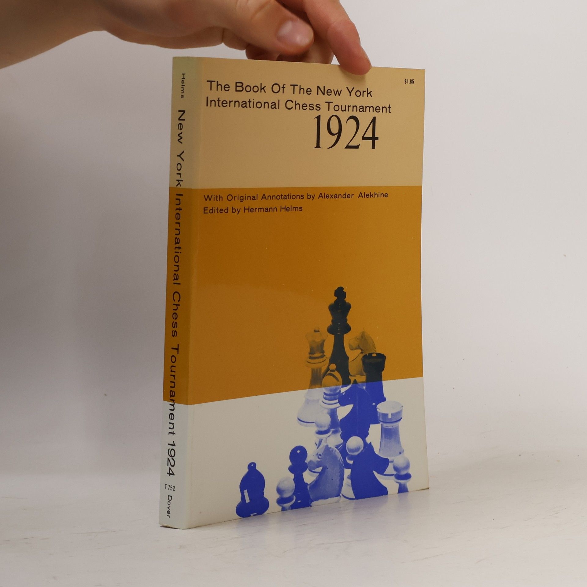 Alexander Alekhine The Book of the New York International Chess Tournament 1924
