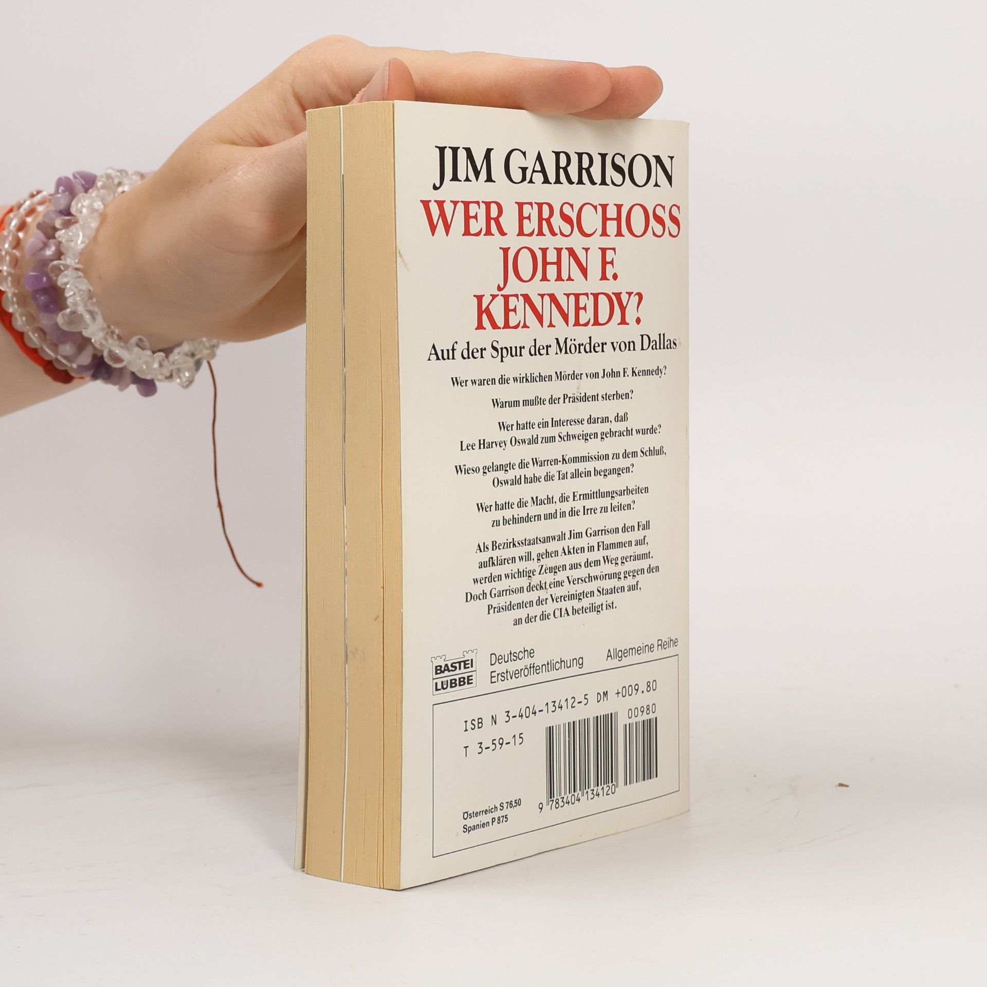 Jim Garrison Wer erschoss John F. Kennedy? Auf der Spur der Mörder von Dallas