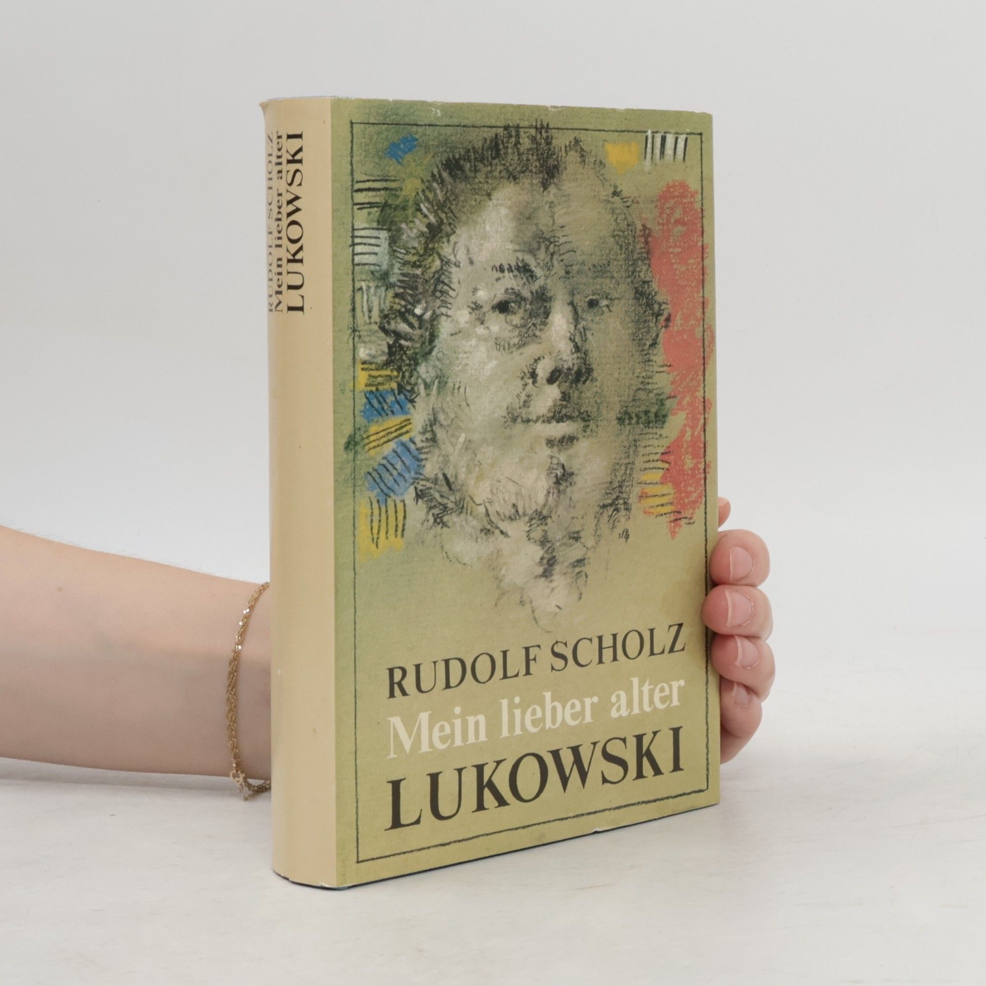 Rudolf Scholz Mein lieber alter Lukowski