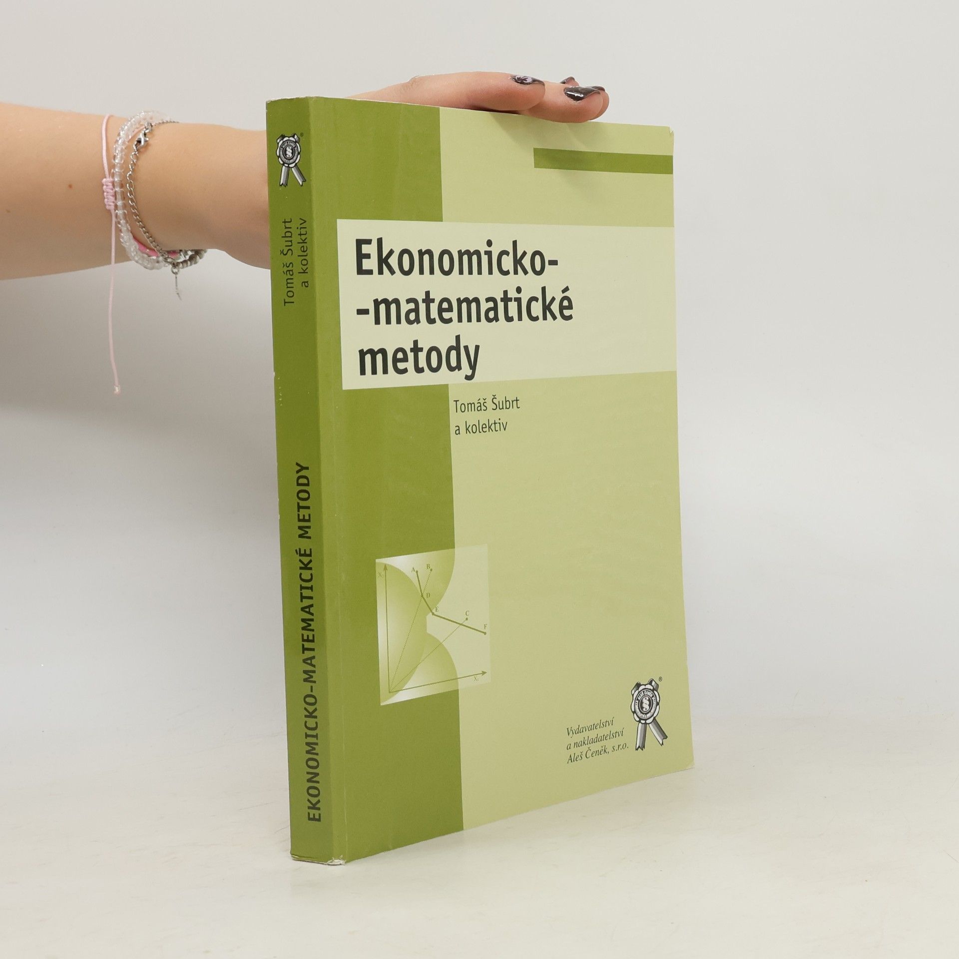 Tomáš Šubrt Ekonomicko-matematické metody