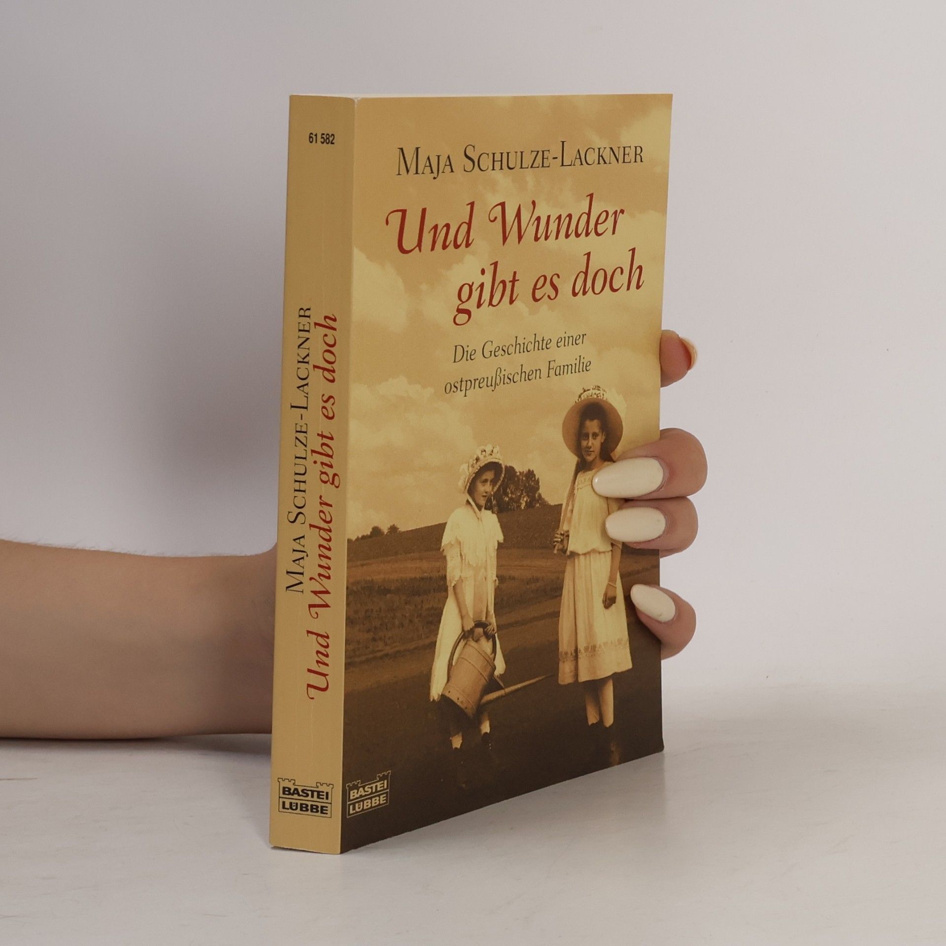 Maja Schulze-Lackner Und Wunder gibt es doch