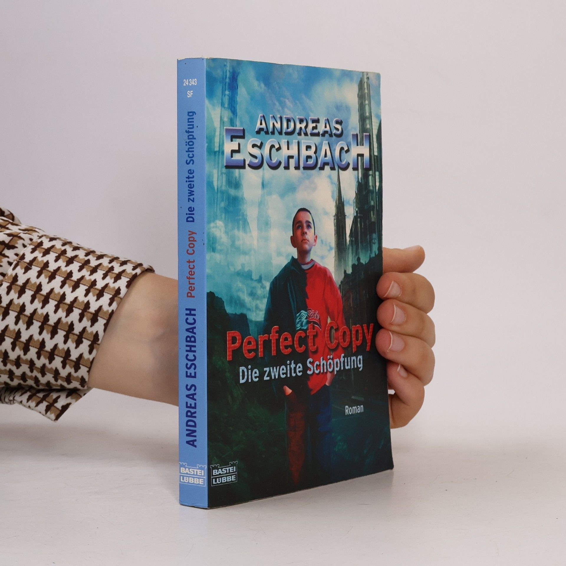 Andreas Eschbach Perfect copy