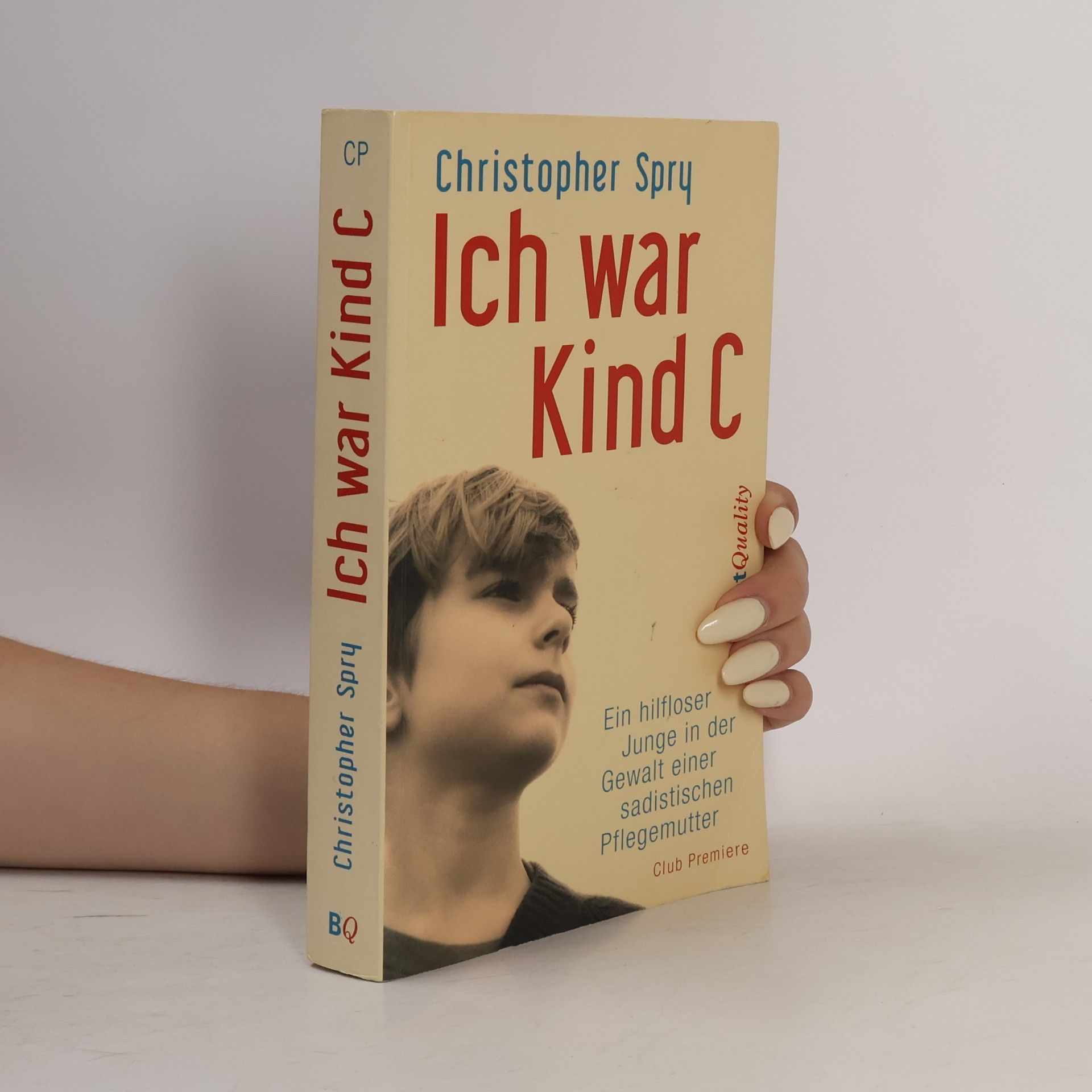 Christopher Spry Ich war Kind C
