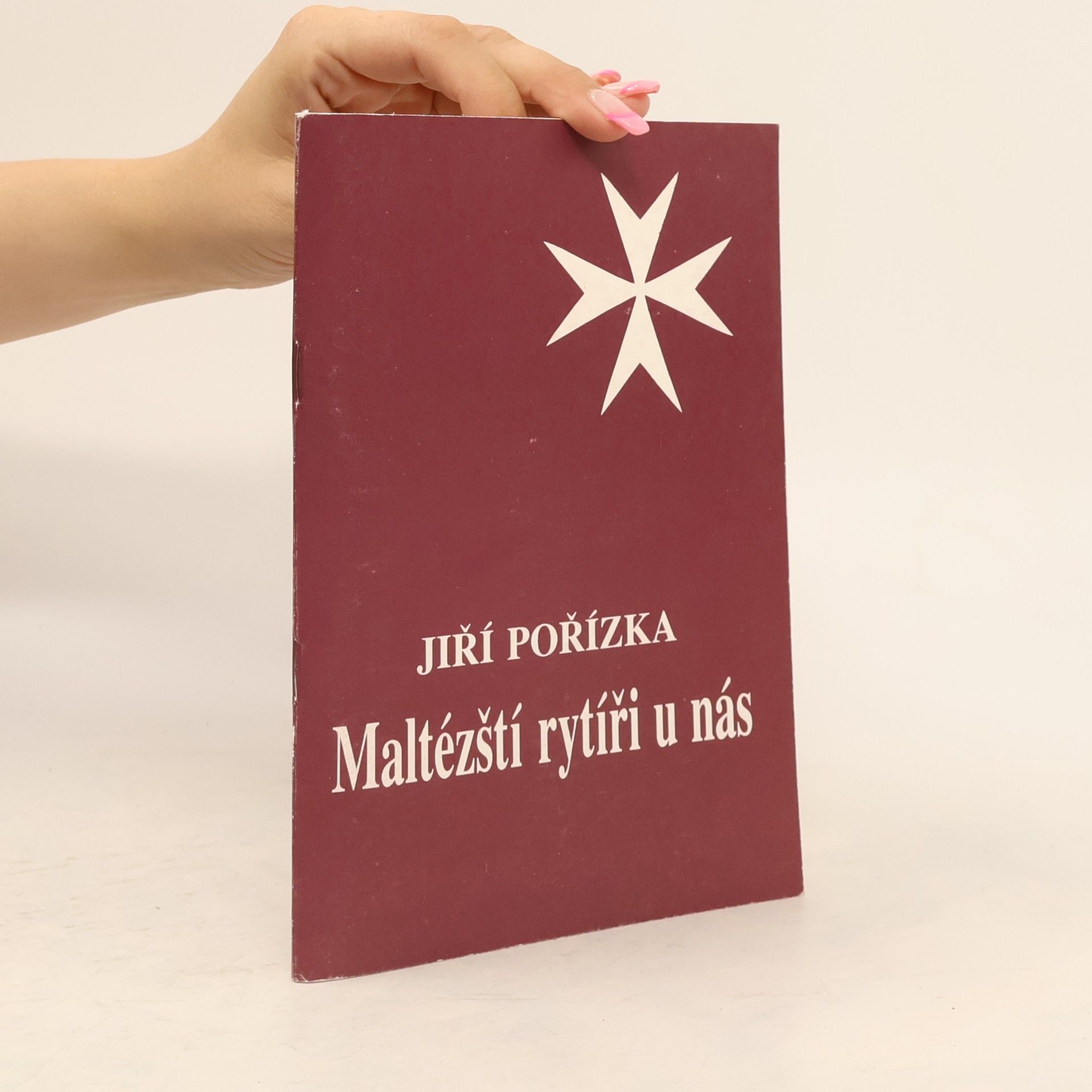 Jiří Pořízek Maltézští rytíři u nás