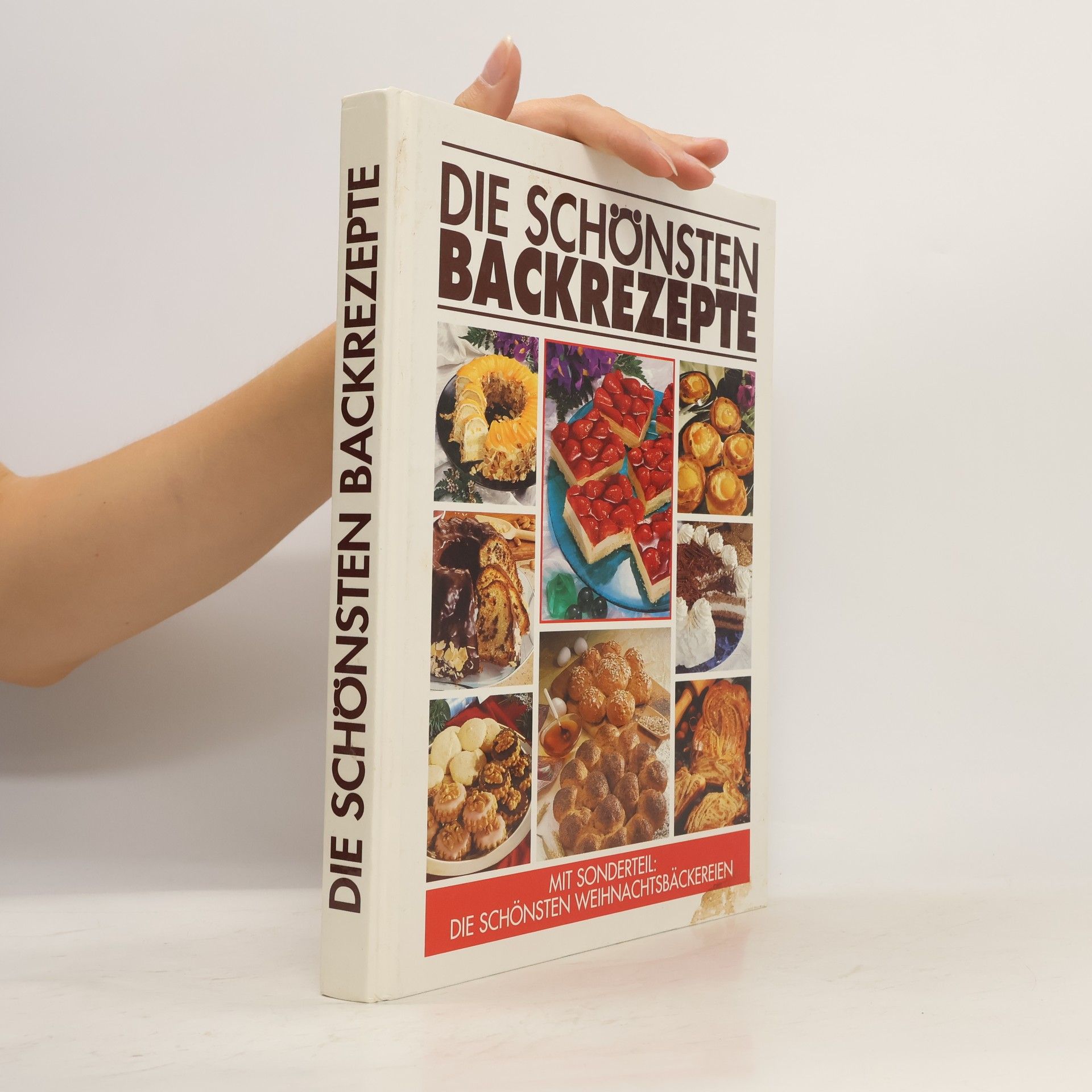 Kolektiv autorů Die schönsten Backrezepte