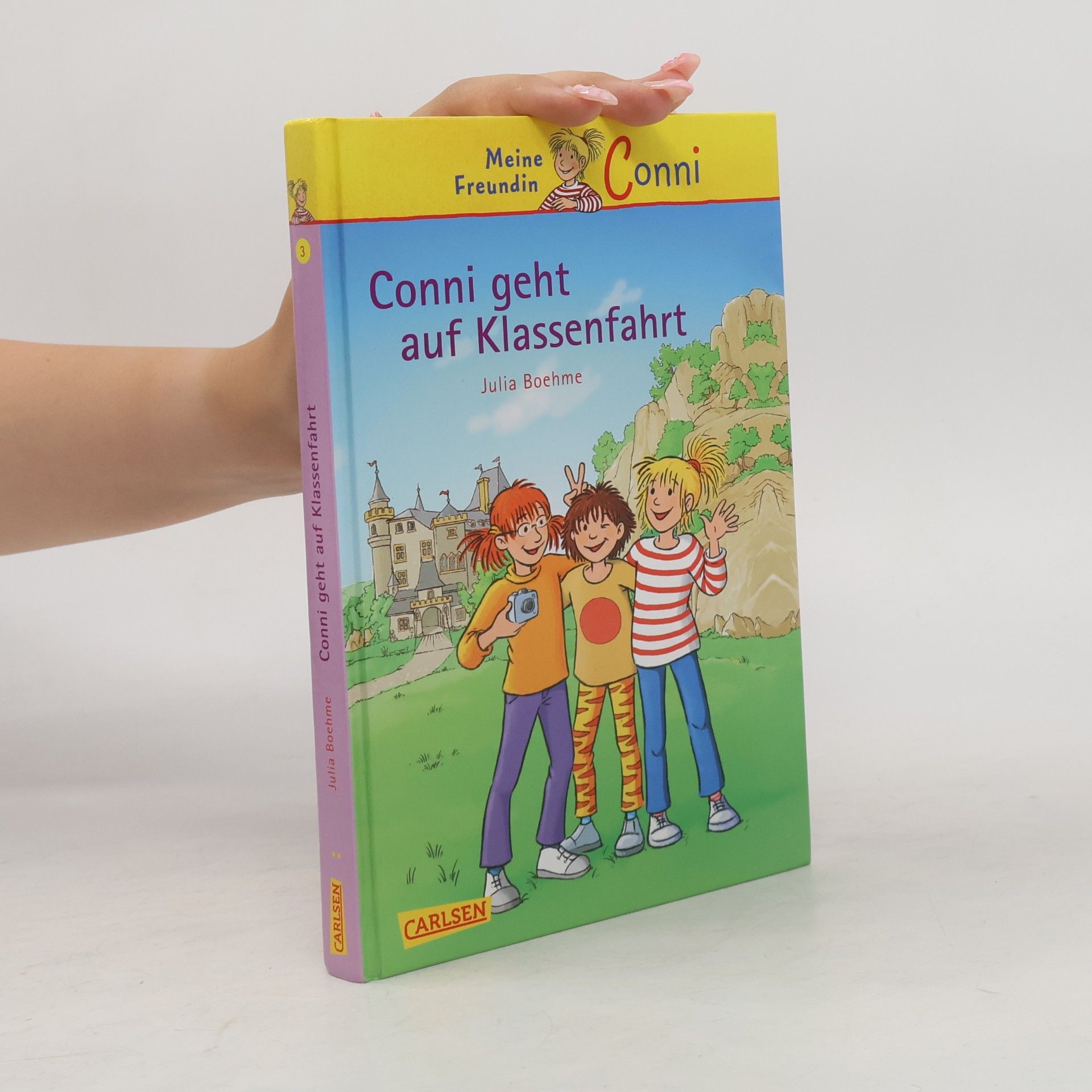 Julia Boehme Meine Freundin Conni. Conni geht auf Klassenfahrt