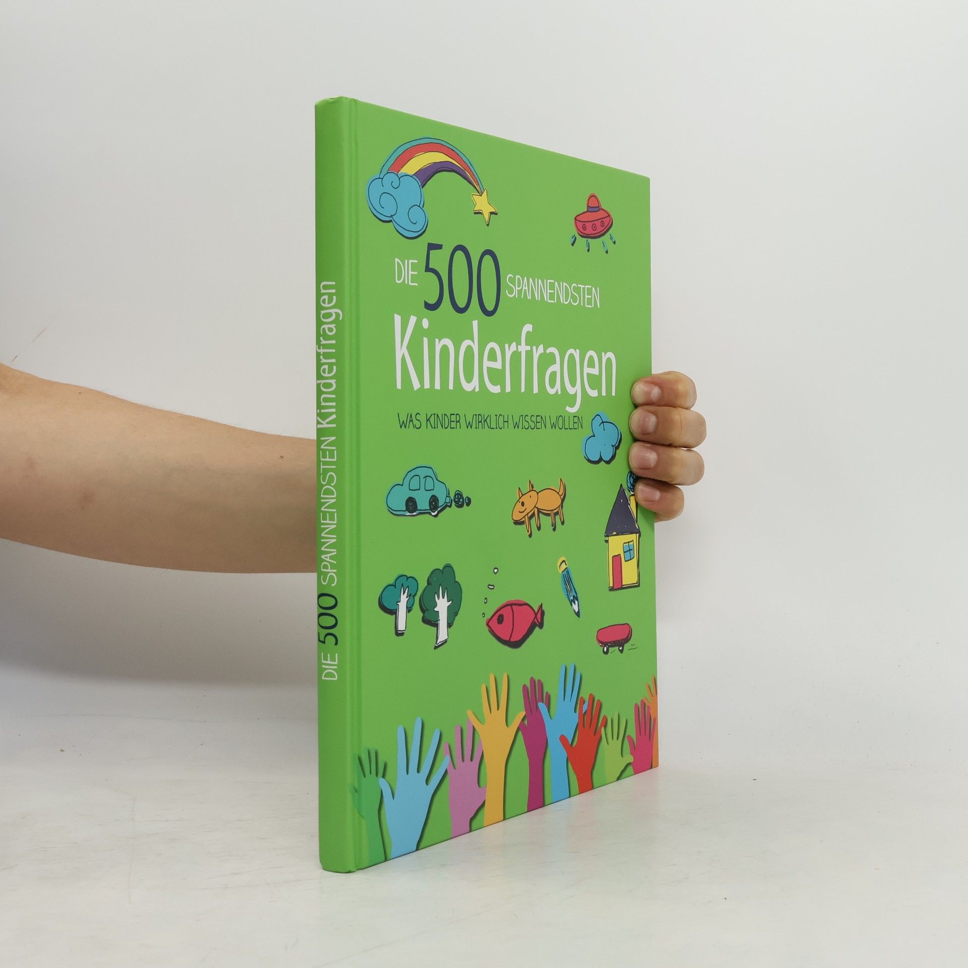 Various authors Die 500 spannendsten kinderfragen