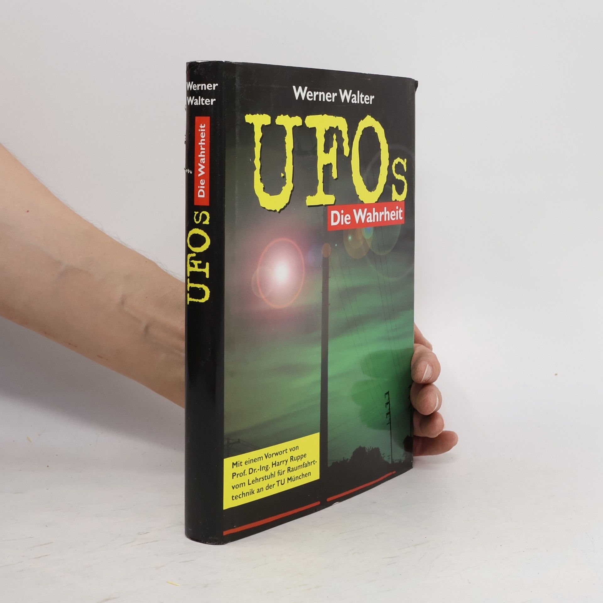 Walter-Werner Brandner UFOs, die Wahrheit
