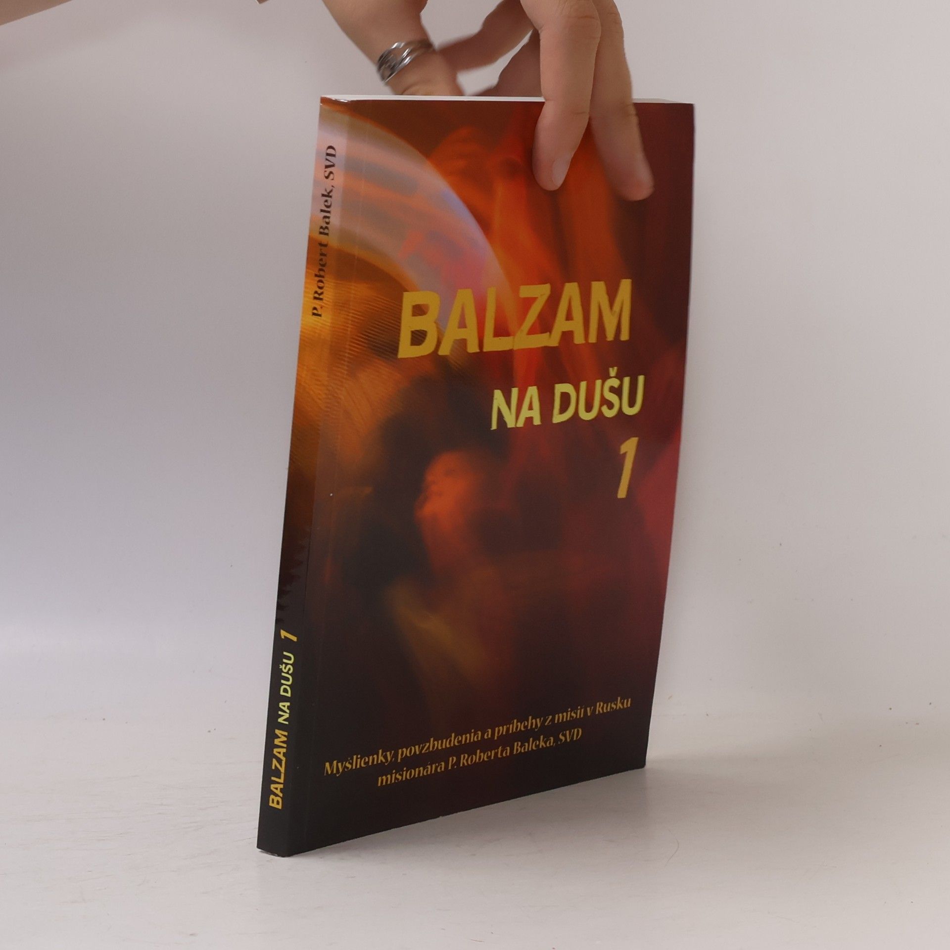 Robert Balek Balzam na dušu 1