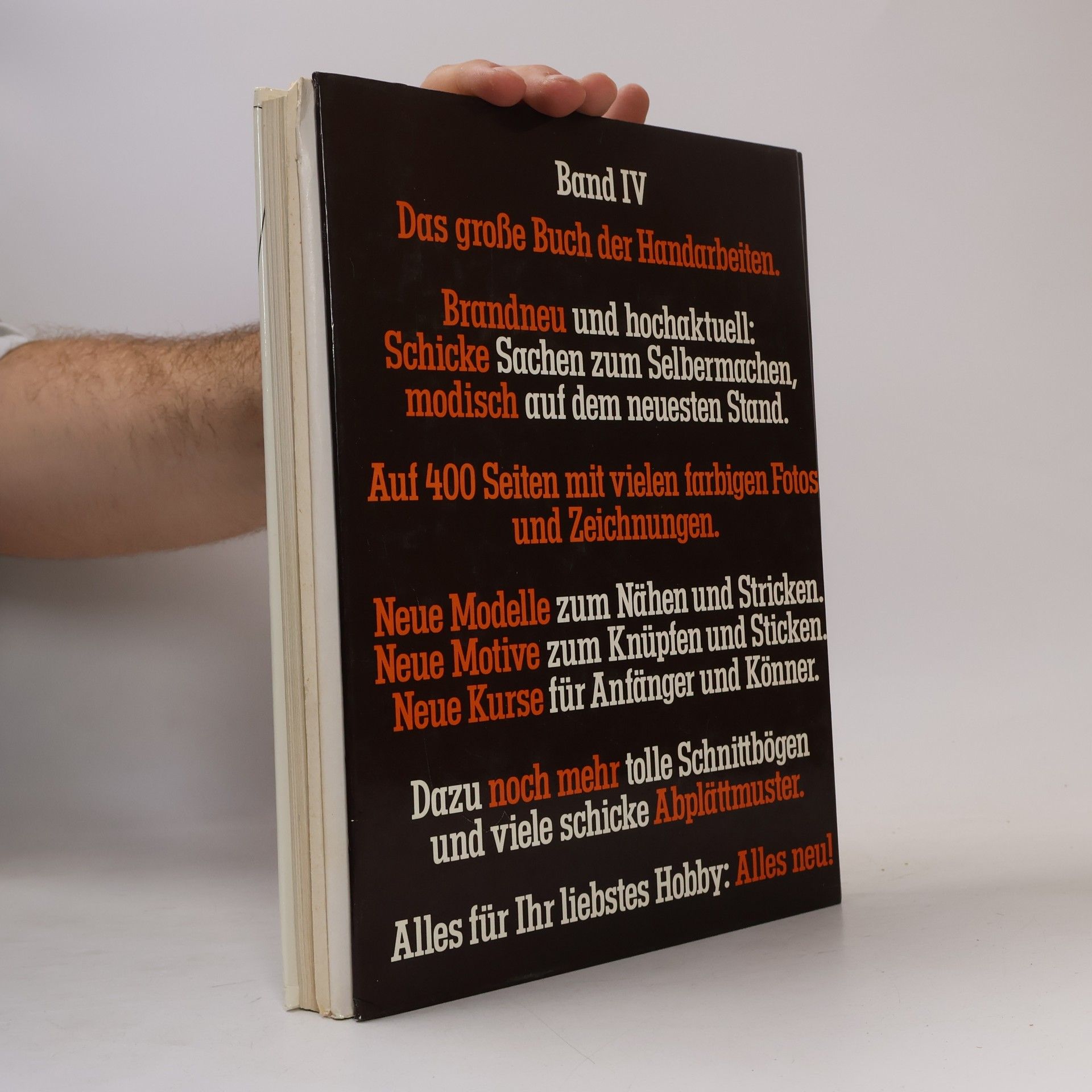Autorenkollektiv Das grosse Buch der Handarbeiten IV