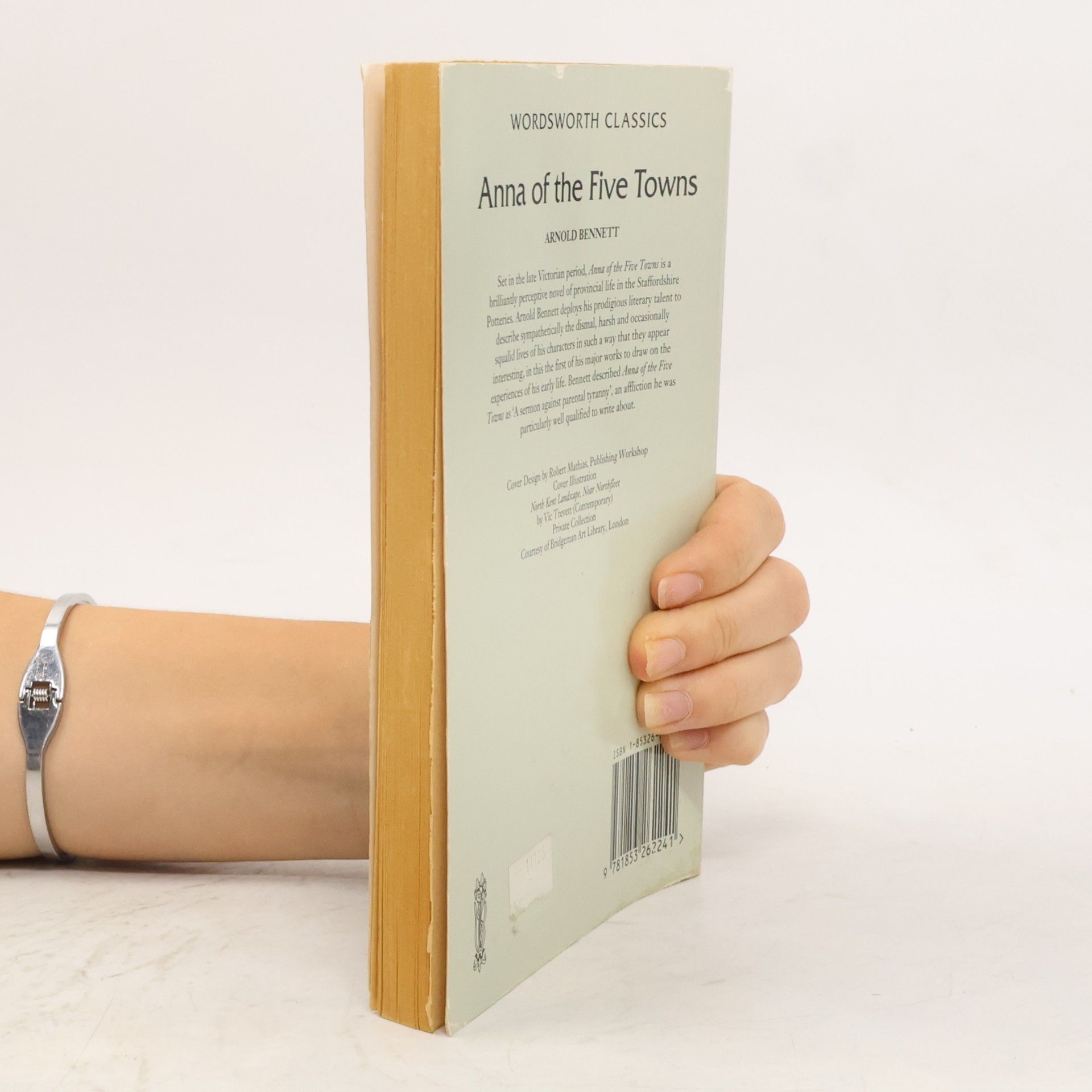 Arnold Bennett Wordsworth Classics: Anna of the Five Towns: Complete and Unabridged