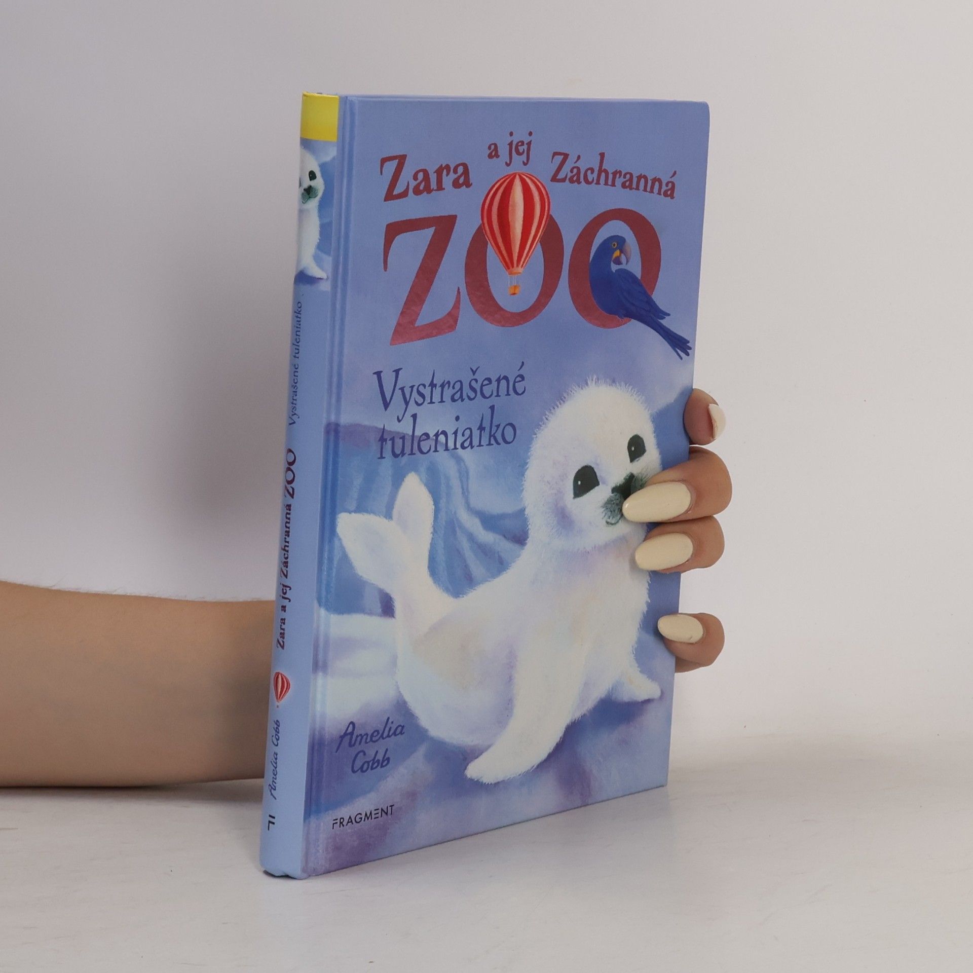 Cobb, Amelia Zara a jej Záchranná ZOO. Vystašené tuleniatko