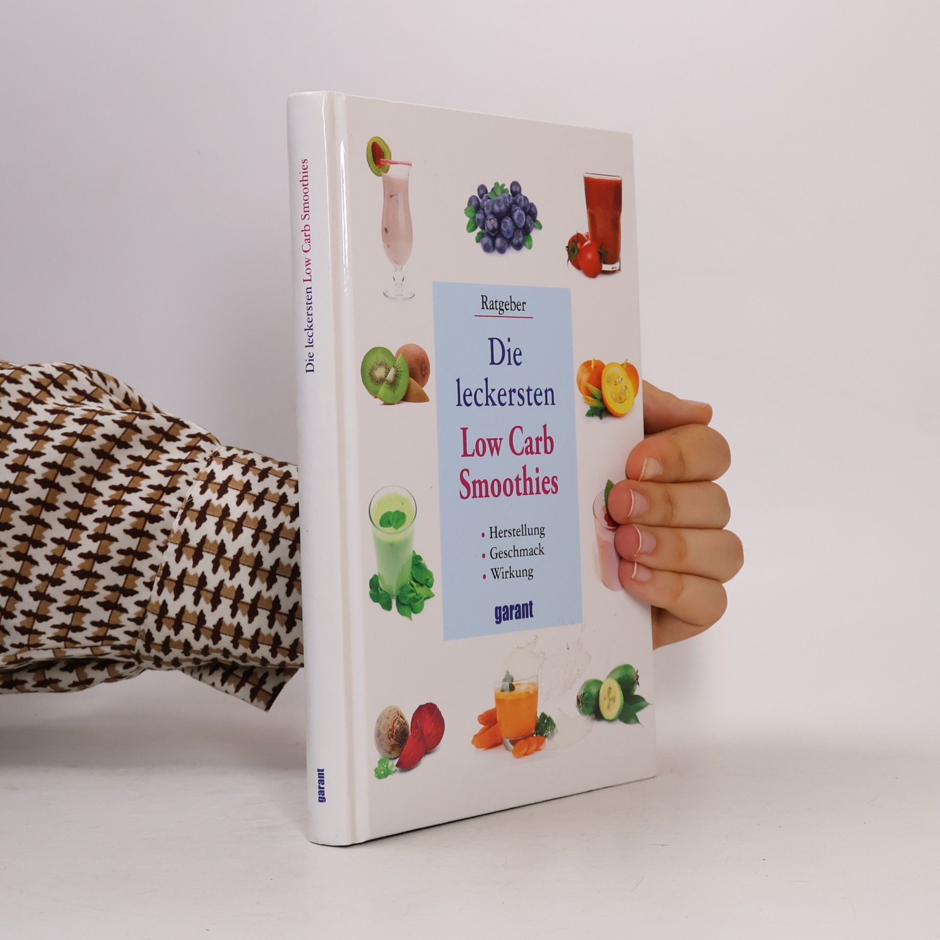 Autorenkollektiv Die leckersten Low Carb Smoothies