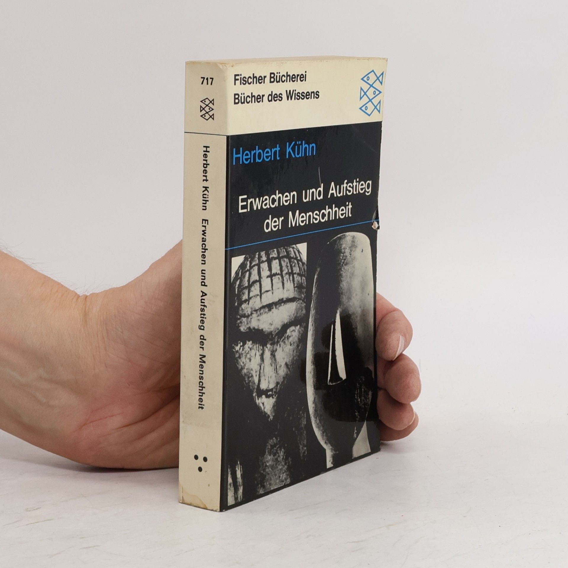 Herbert Kühn Erwachen und Aufstieg der Menschheit